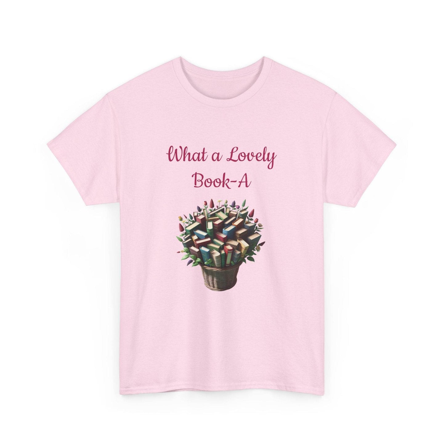 What a Lovely Book-A Unisex Heavy Cotton Tee for Book Lovers - The Dreamer's Bookshop.
