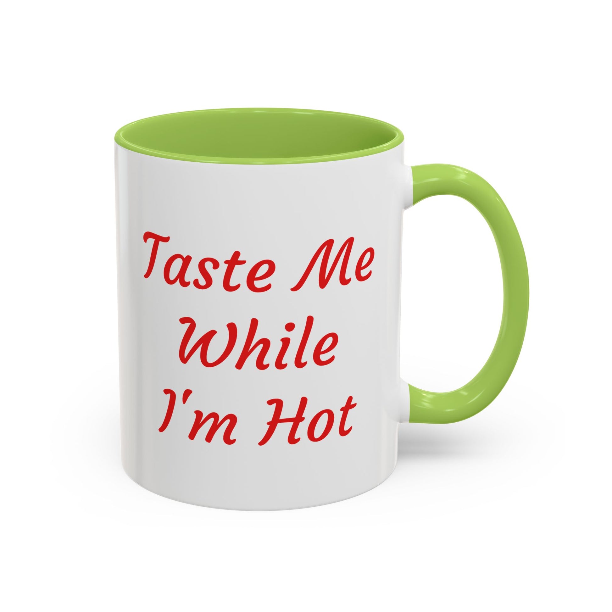 Funny Accent Coffee Mug – "Taste Me While I'm Hot" – Perfect Gift for Coffee Lovers - The Dreamer's Bookshop.
