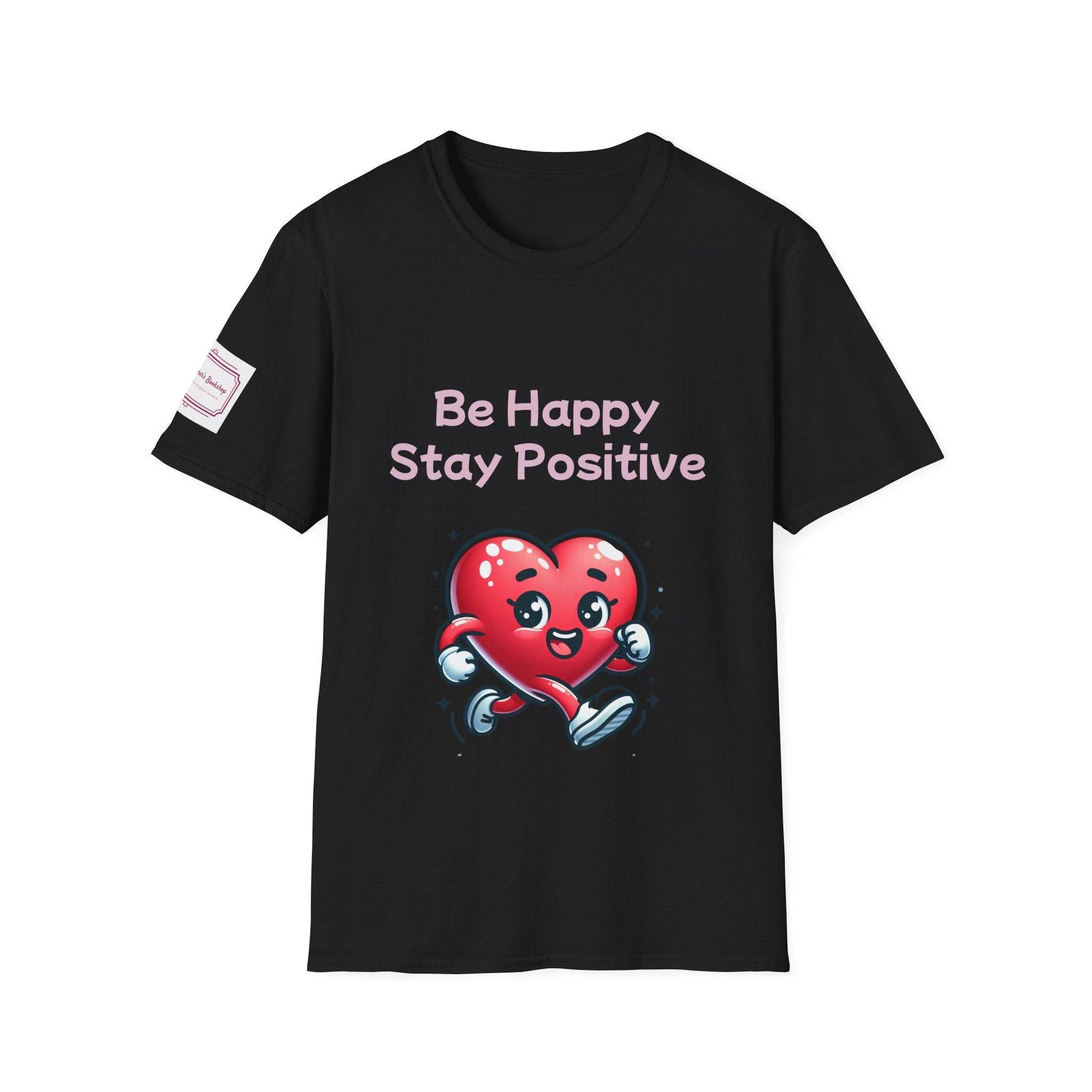 Be Happy Stay Positive Unisex Softstyle T-Shirt - The Dreamer's Bookshop.