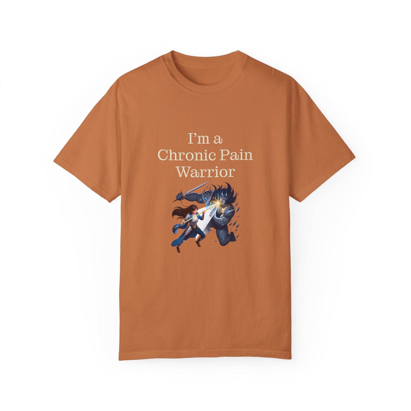Chronic Pain Warrior Unisex Garment-Dyed T-shirt - Inspirational Motivational Tee - The Dreamer's Bookshop.