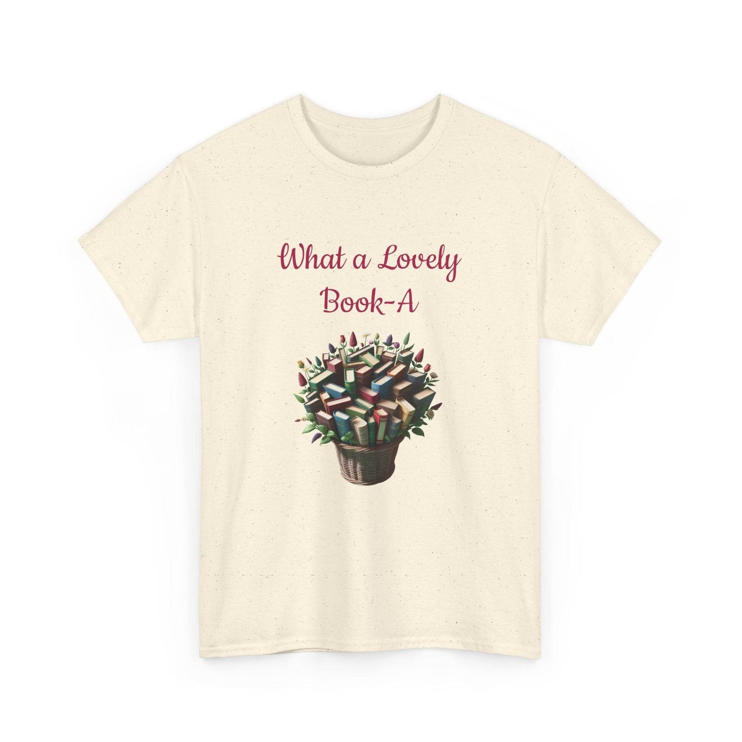What a Lovely Book-A Unisex Heavy Cotton Tee for Book Lovers - The Dreamer's Bookshop.