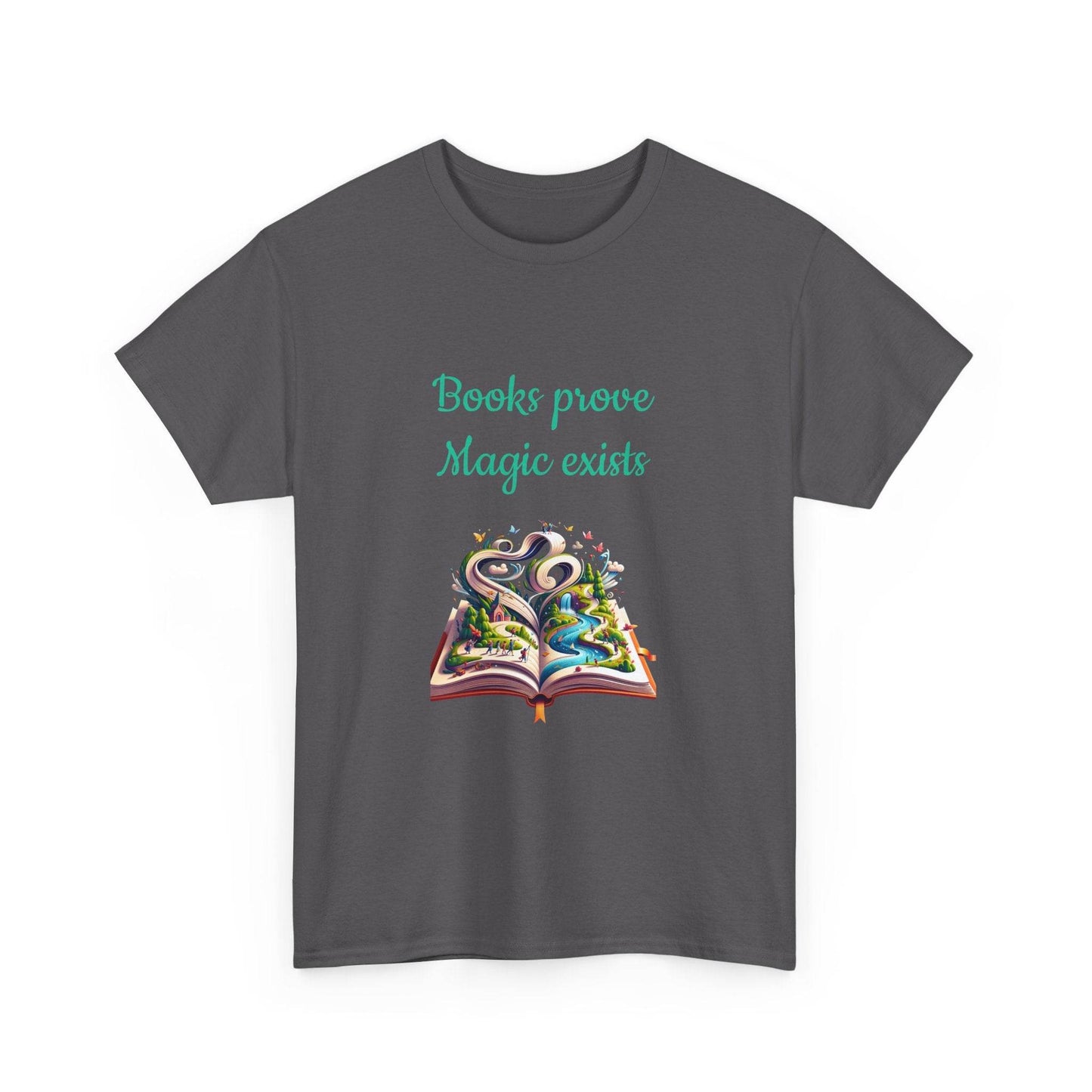 Magic exists - Unisex Heavy Cotton Tee for Book Lovers - The Dreamer's Bookshop.