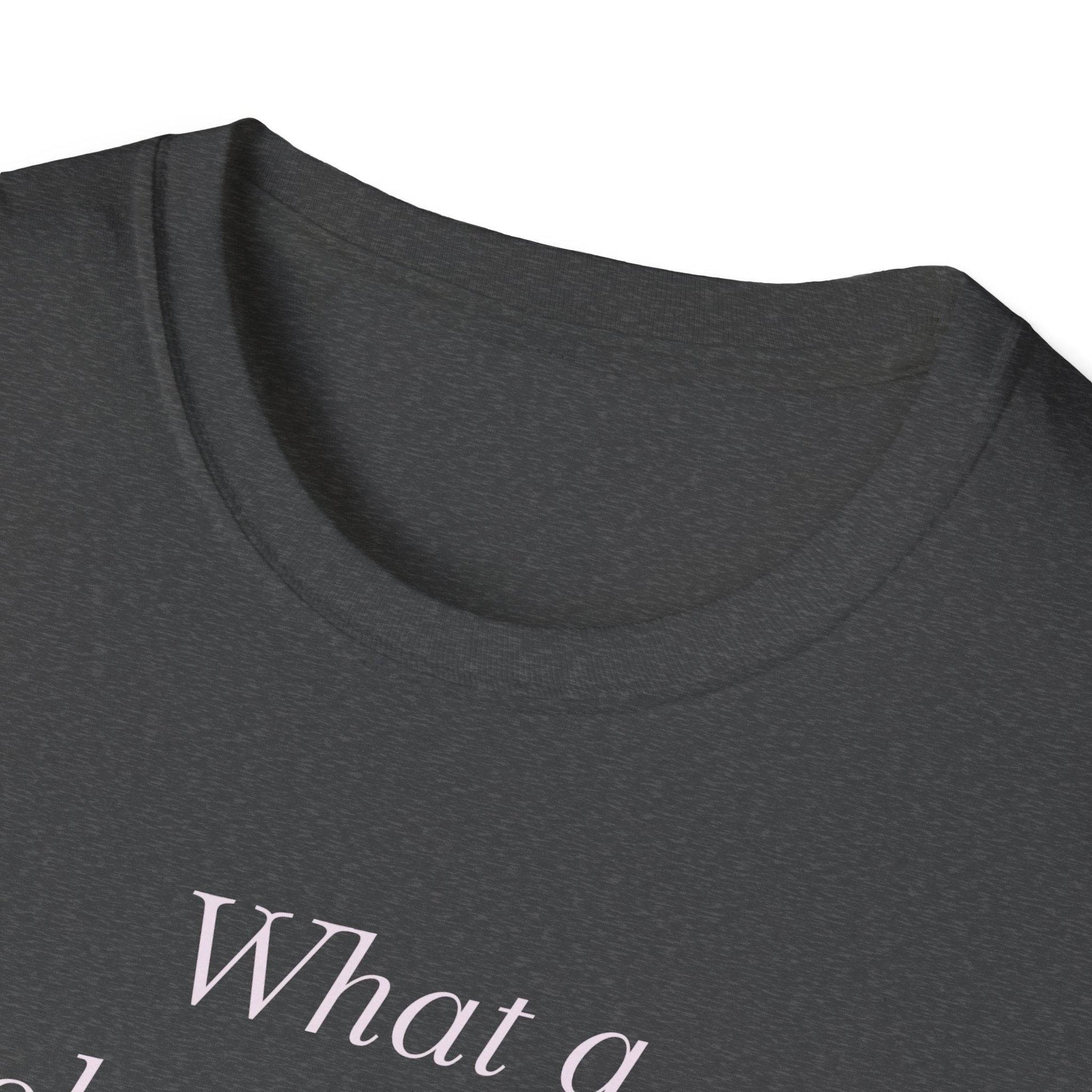 What a Book Girlie Wants Unisex T-Shirt - Perfect for Book Lovers & Reading Enthusiasts - The Dreamer's Bookshop.