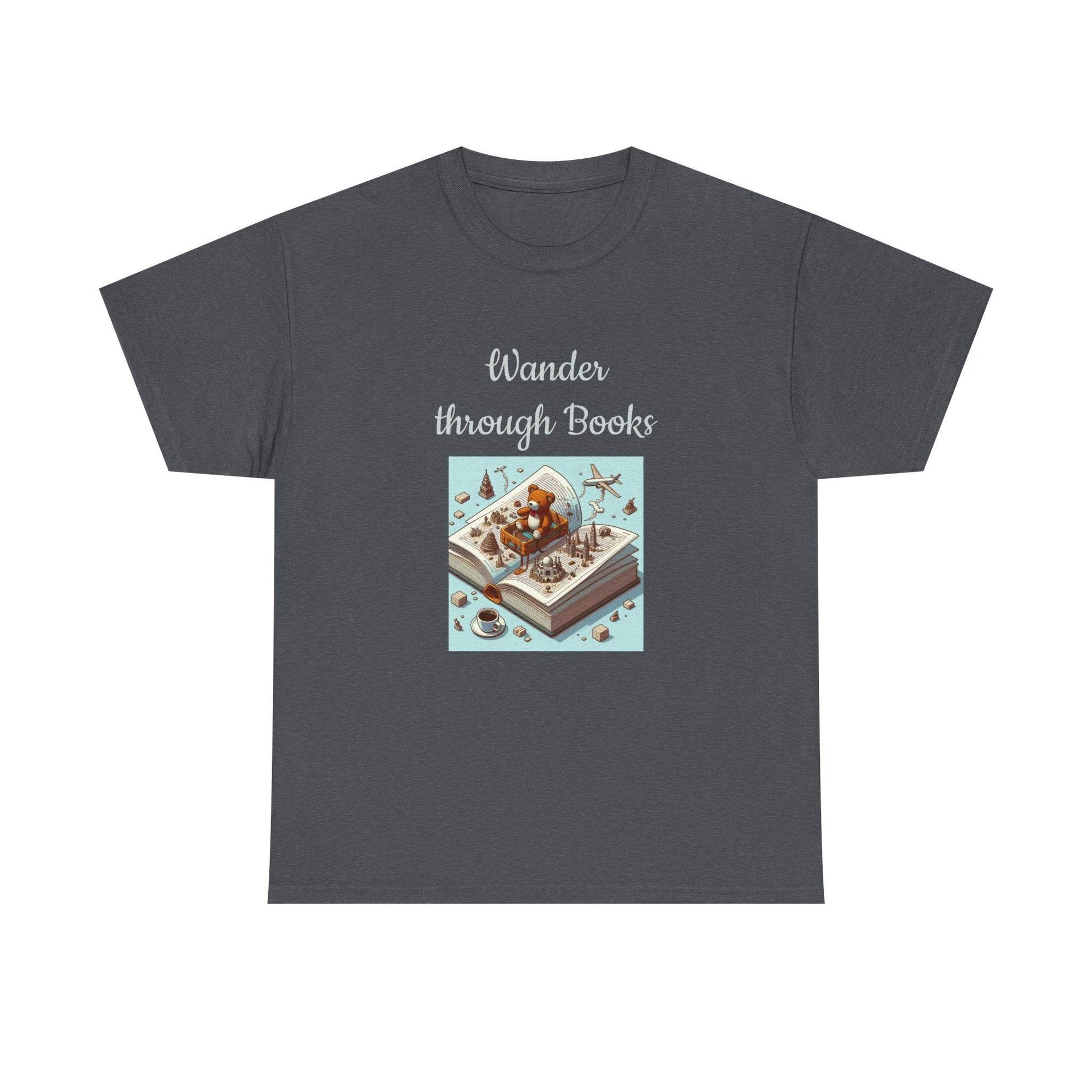 Wander - A Unisex Heavy Cotton Tee - Perfect Gift for Book Lovers - The Dreamer's Bookshop.