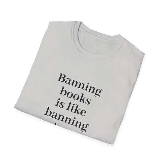 Unisex Softstyle T-Shirt - 'Banning Books' - The Dreamer's Bookshop.