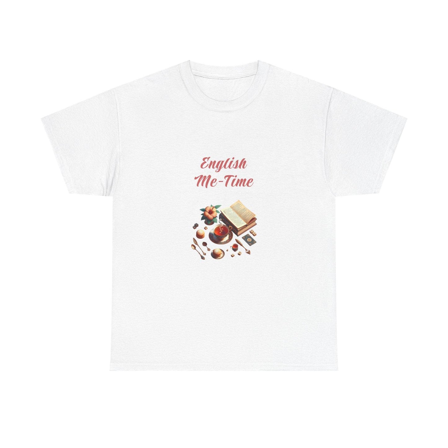 English Me-Time - A Unisex Heavy Cotton Tee - Perfect for Book Lovers - The Dreamer's Bookshop.