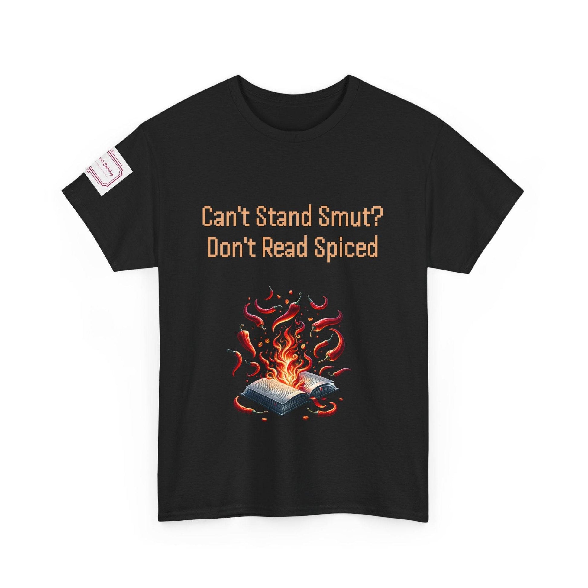 Can't Stand Smut? - Unisex Heavy Cotton Tee - Spiced Books - The Dreamer's Bookshop.