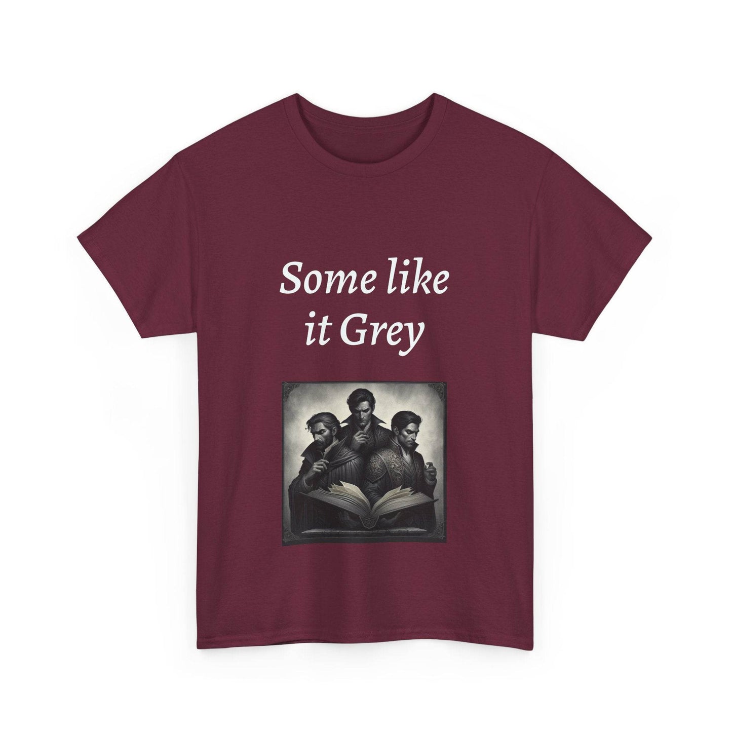 Like it Grey - Unisex Heavy Cotton Tee - Dark Romance - The Dreamer's Bookshop.