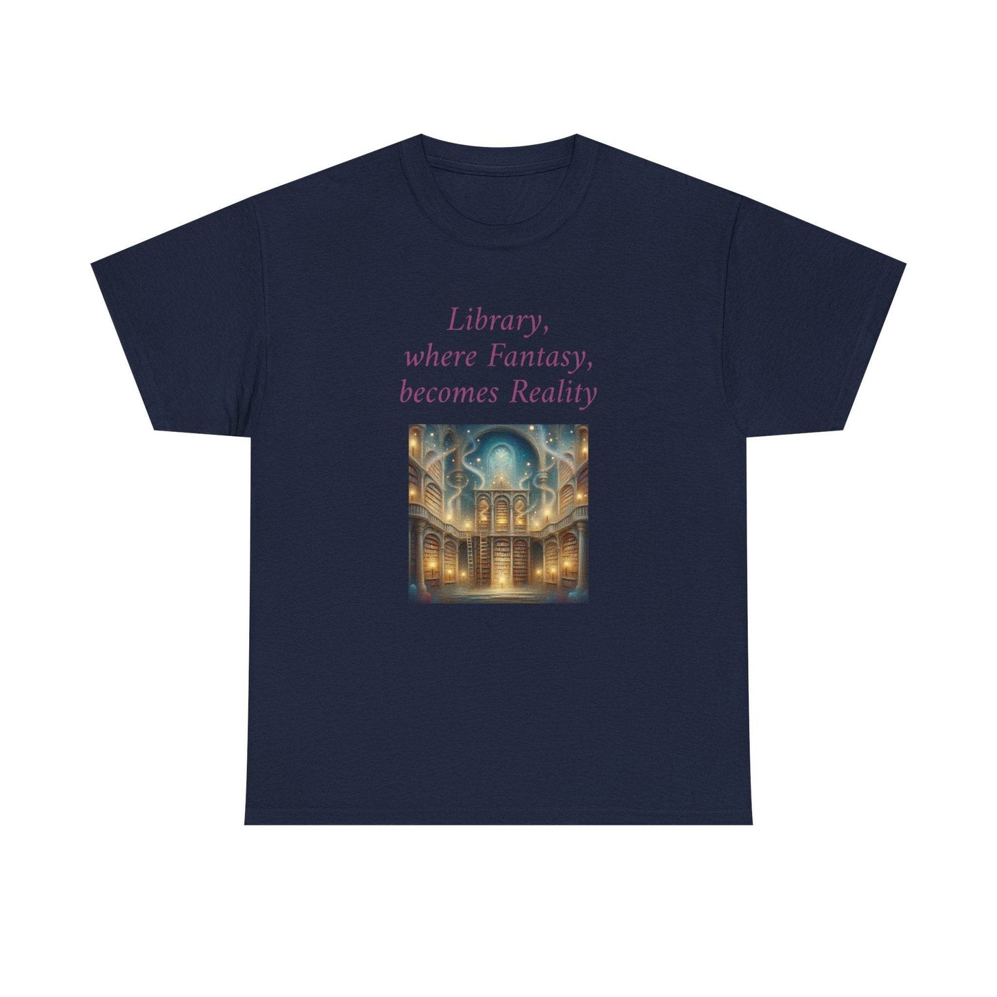 Library, Fantasy, Reality - Graphic Tee - Unisex Heavy Cotton T-Shirt - Book Lovers - The Dreamer's Bookshop.