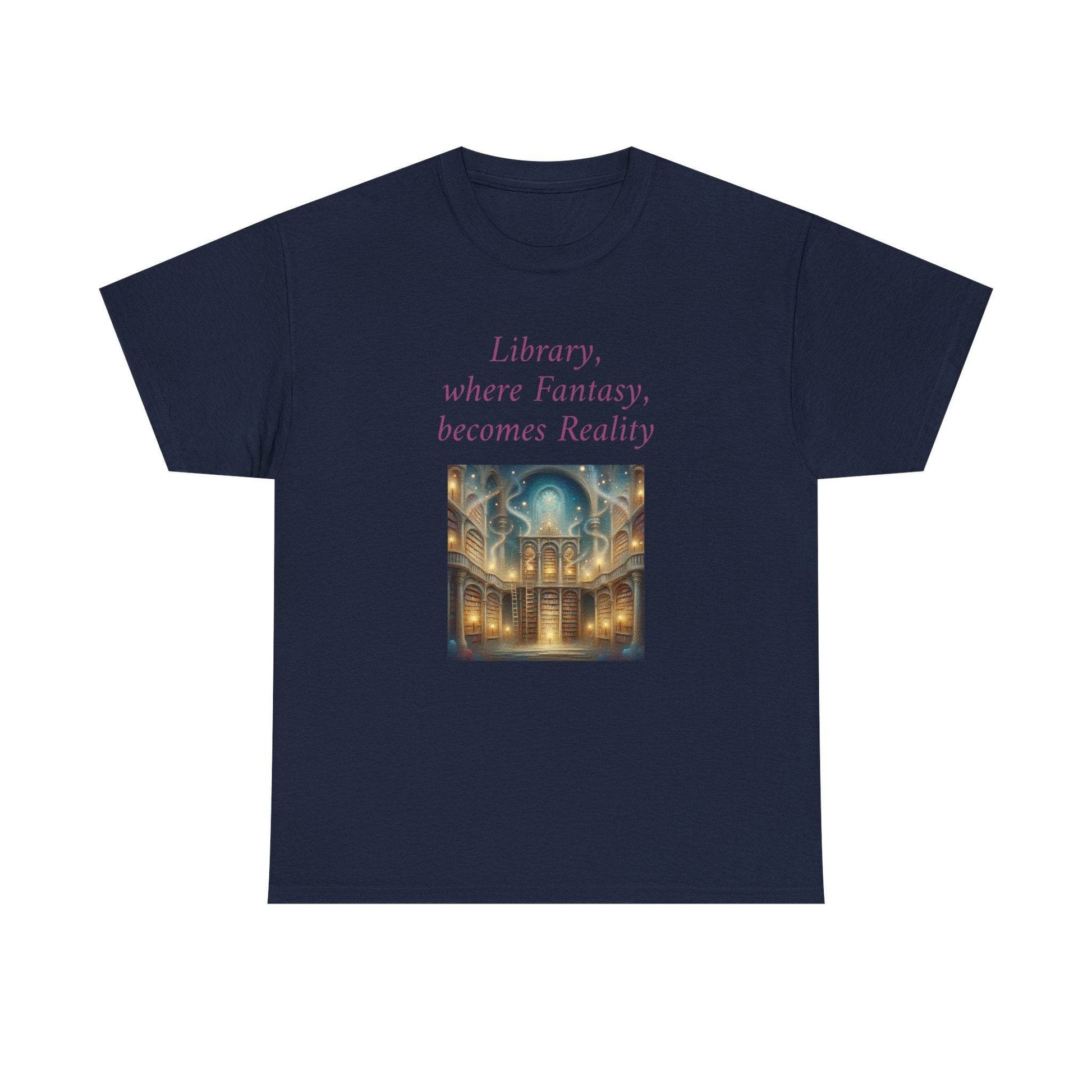 Library, Fantasy, Reality - Graphic Tee - Unisex Heavy Cotton T-Shirt - Book Lovers - The Dreamer's Bookshop.