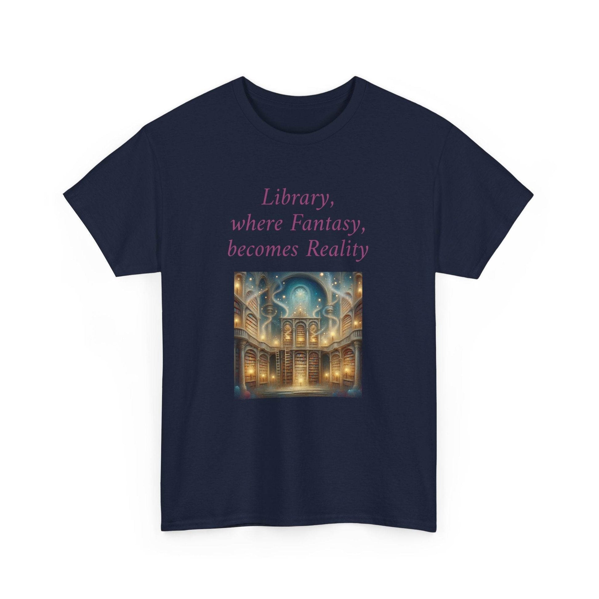 Library, Fantasy, Reality - Graphic Tee - Unisex Heavy Cotton T-Shirt - Book Lovers - The Dreamer's Bookshop.