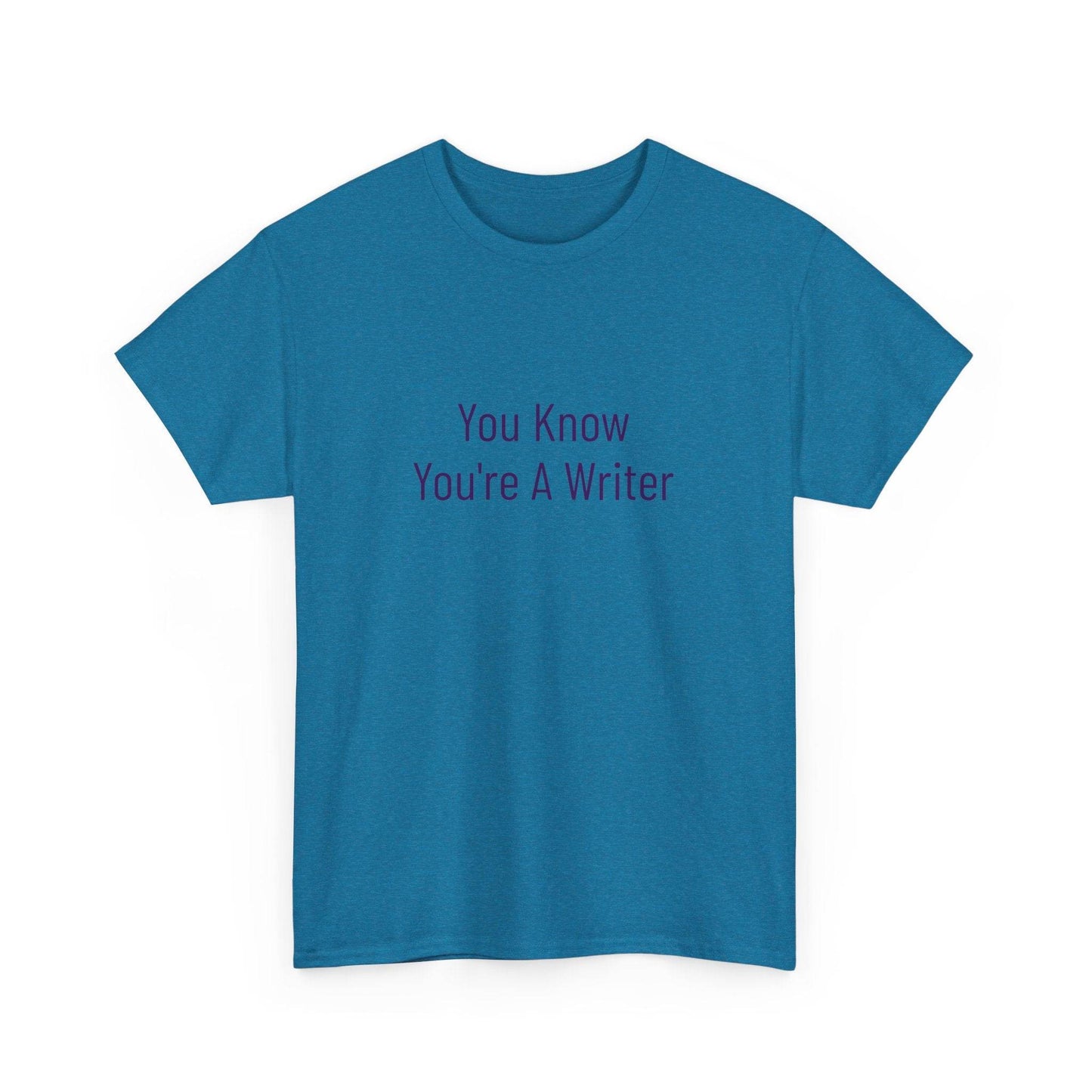 You Know - Unisex Heavy Cotton Tee - Creative Apparel - The Dreamer's Bookshop.