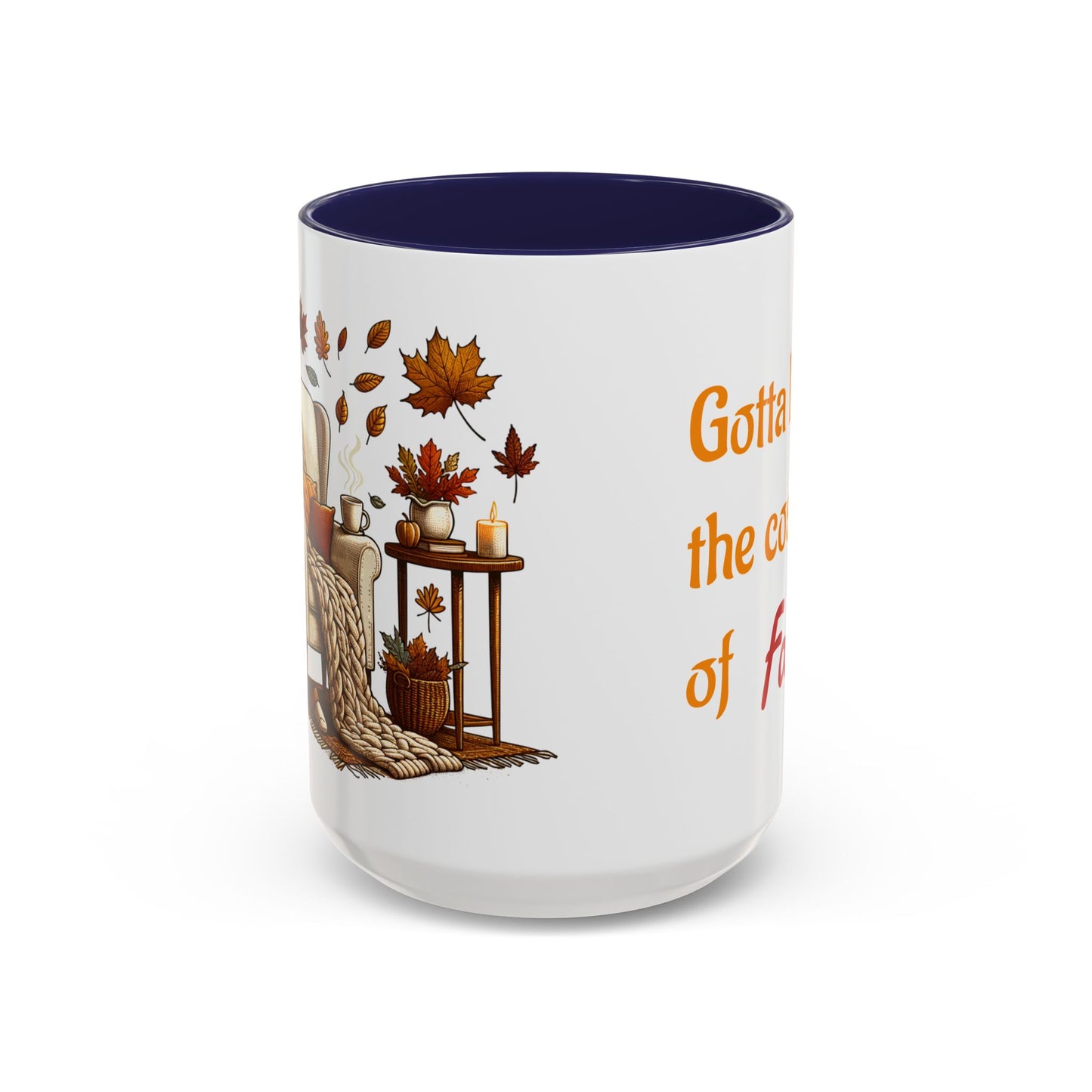 The Cosiness of Fall - Coffee Mug - 11oz & 15oz