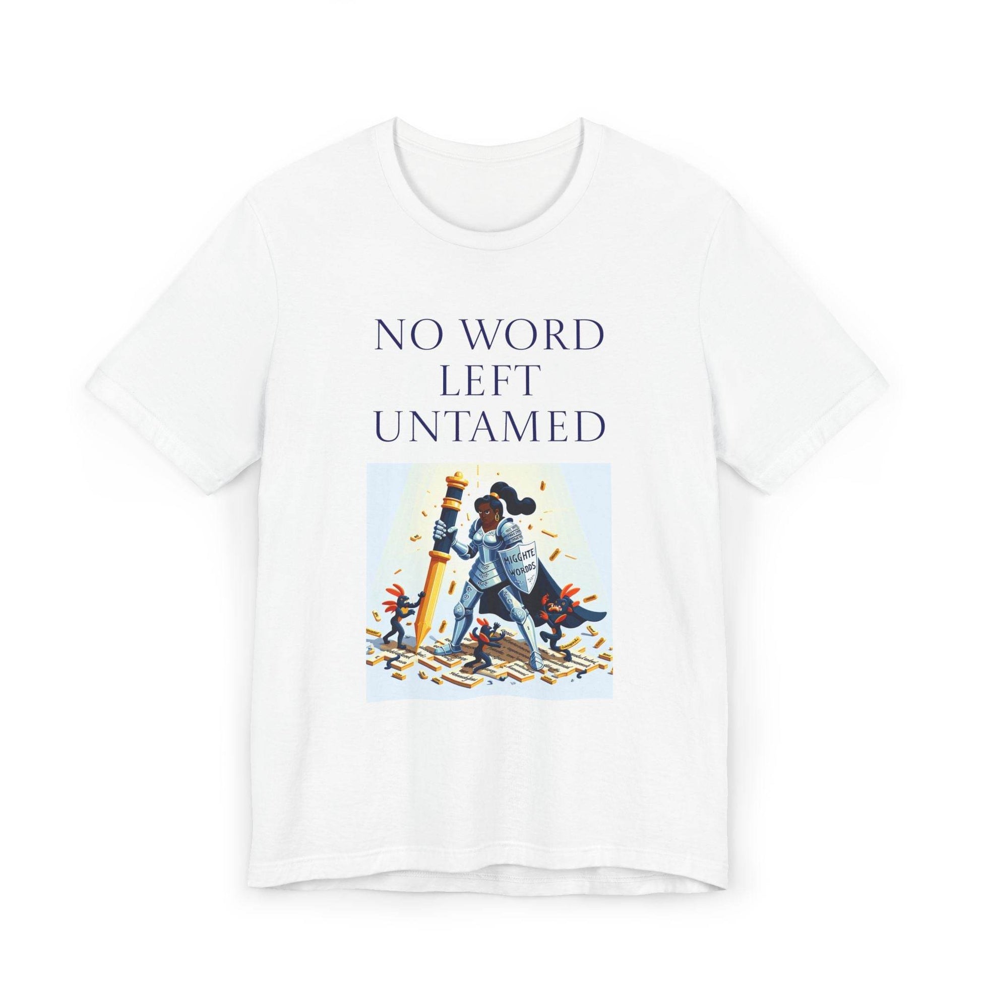 Unisex Jersey T-Shirt - No Word - The Dreamer's Bookshop.
