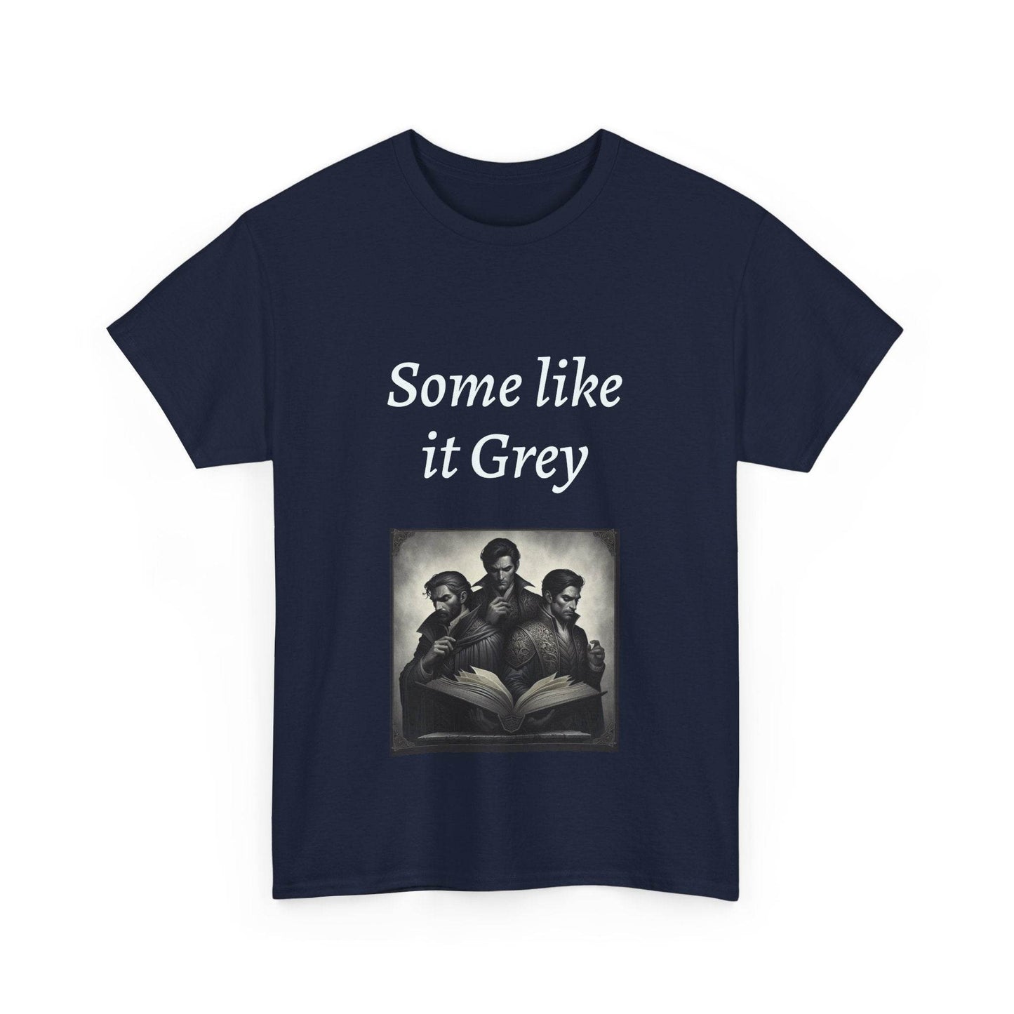 Like it Grey - Unisex Heavy Cotton Tee - Dark Romance - The Dreamer's Bookshop.