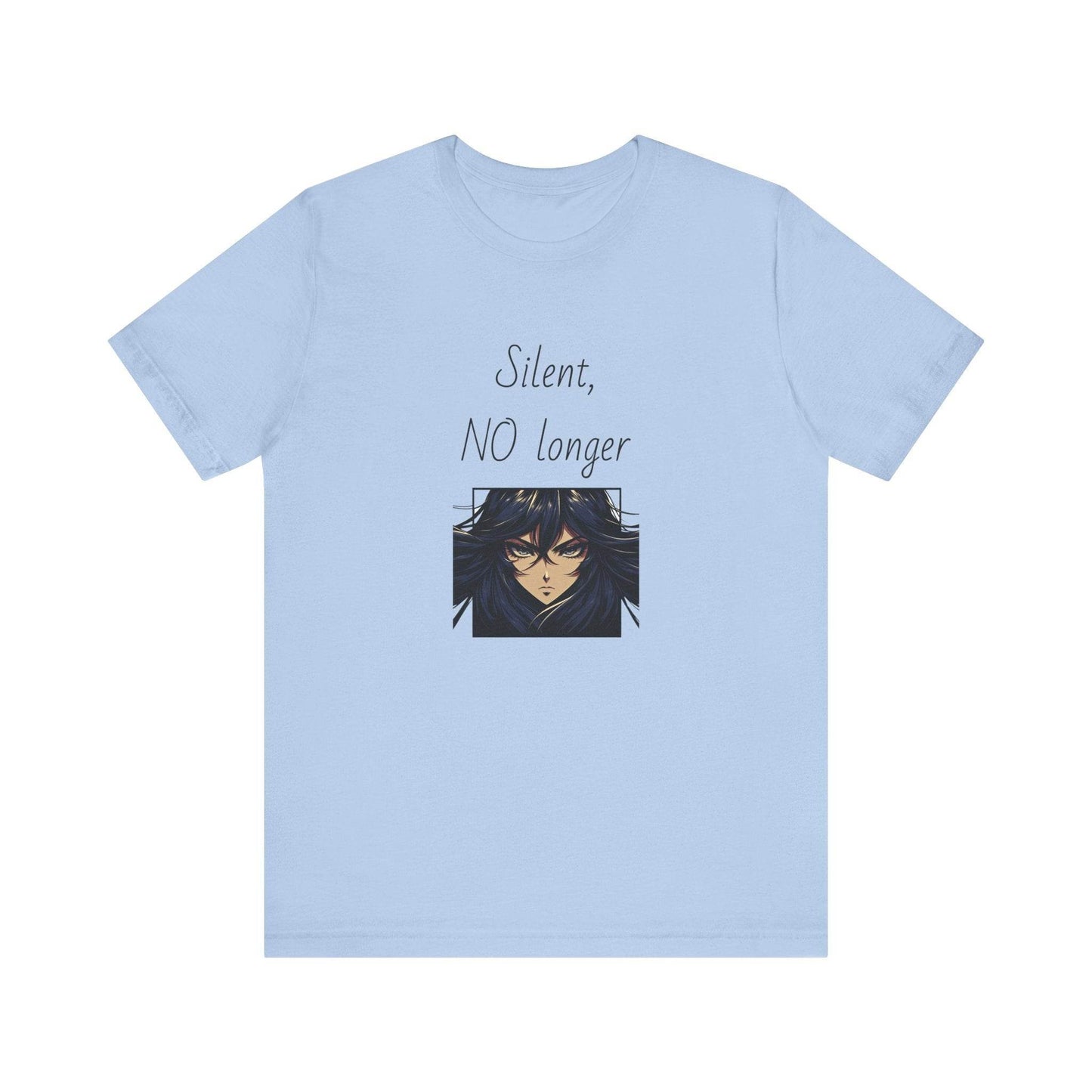 Silent, NO longer Inspirational T-Shirt | Unisex Short Sleeve Tee - The Dreamer's Bookshop.