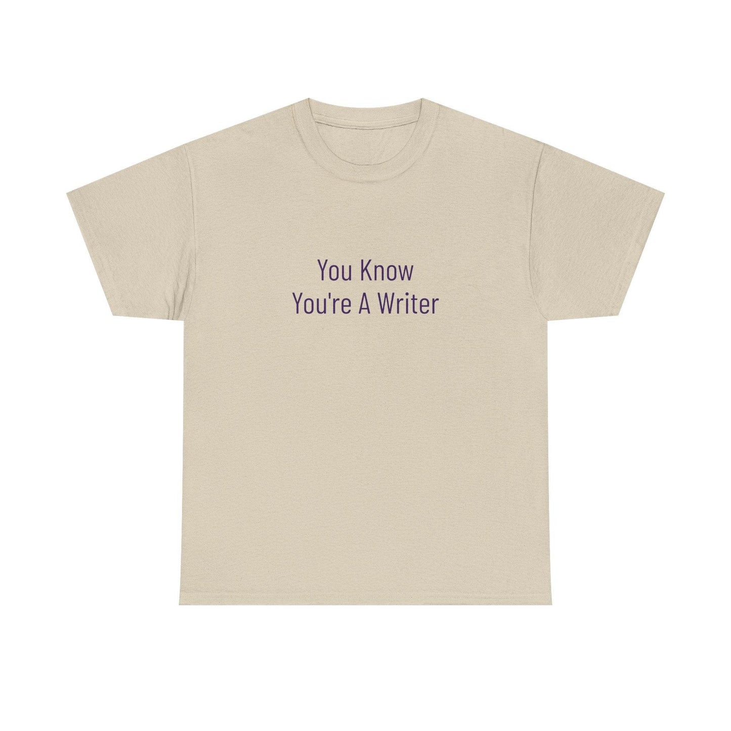 You Know - Unisex Heavy Cotton Tee - Creative Apparel - The Dreamer's Bookshop.