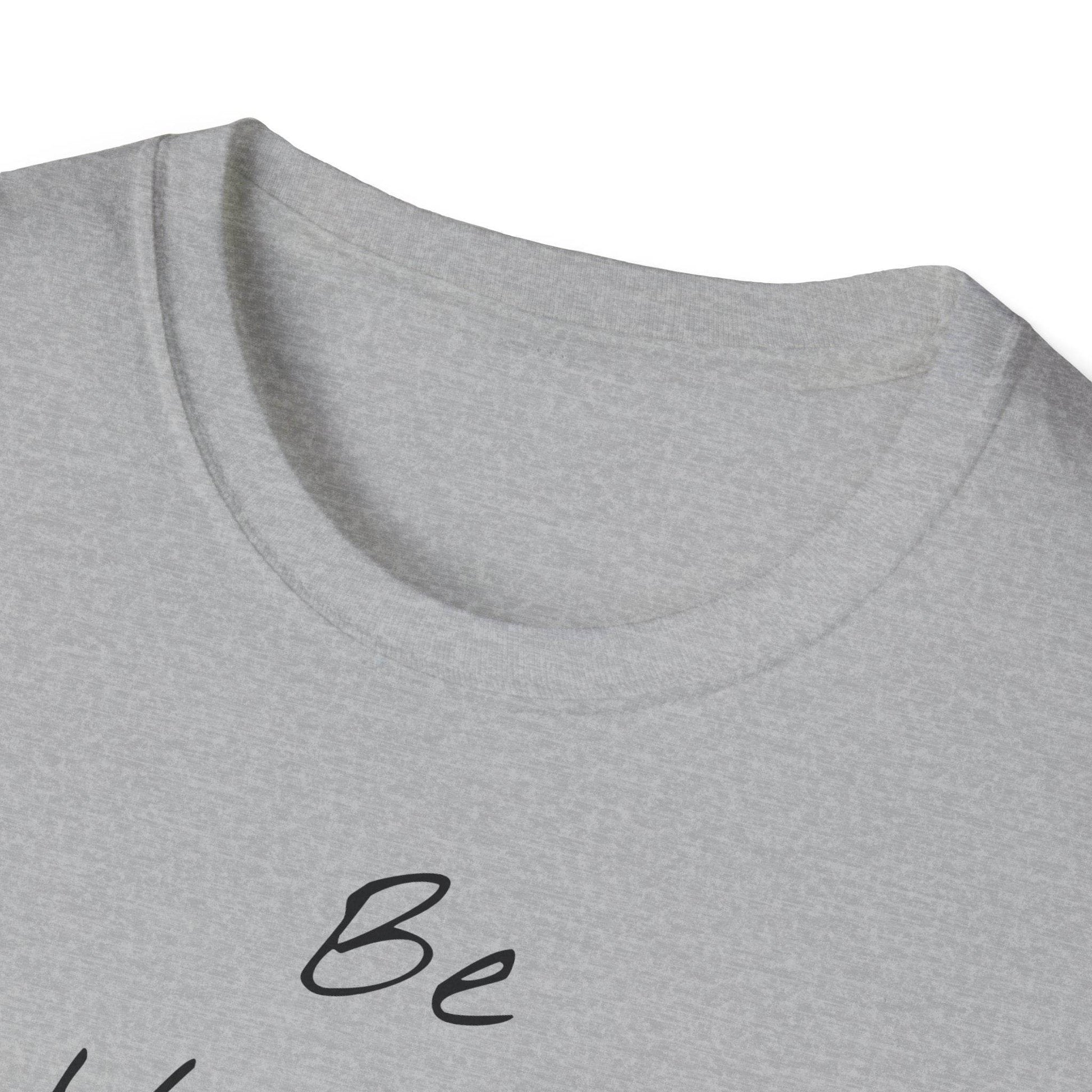 Unisex Softstyle T-Shirt - Be the Best Design for Book Lovers - The Dreamer's Bookshop.