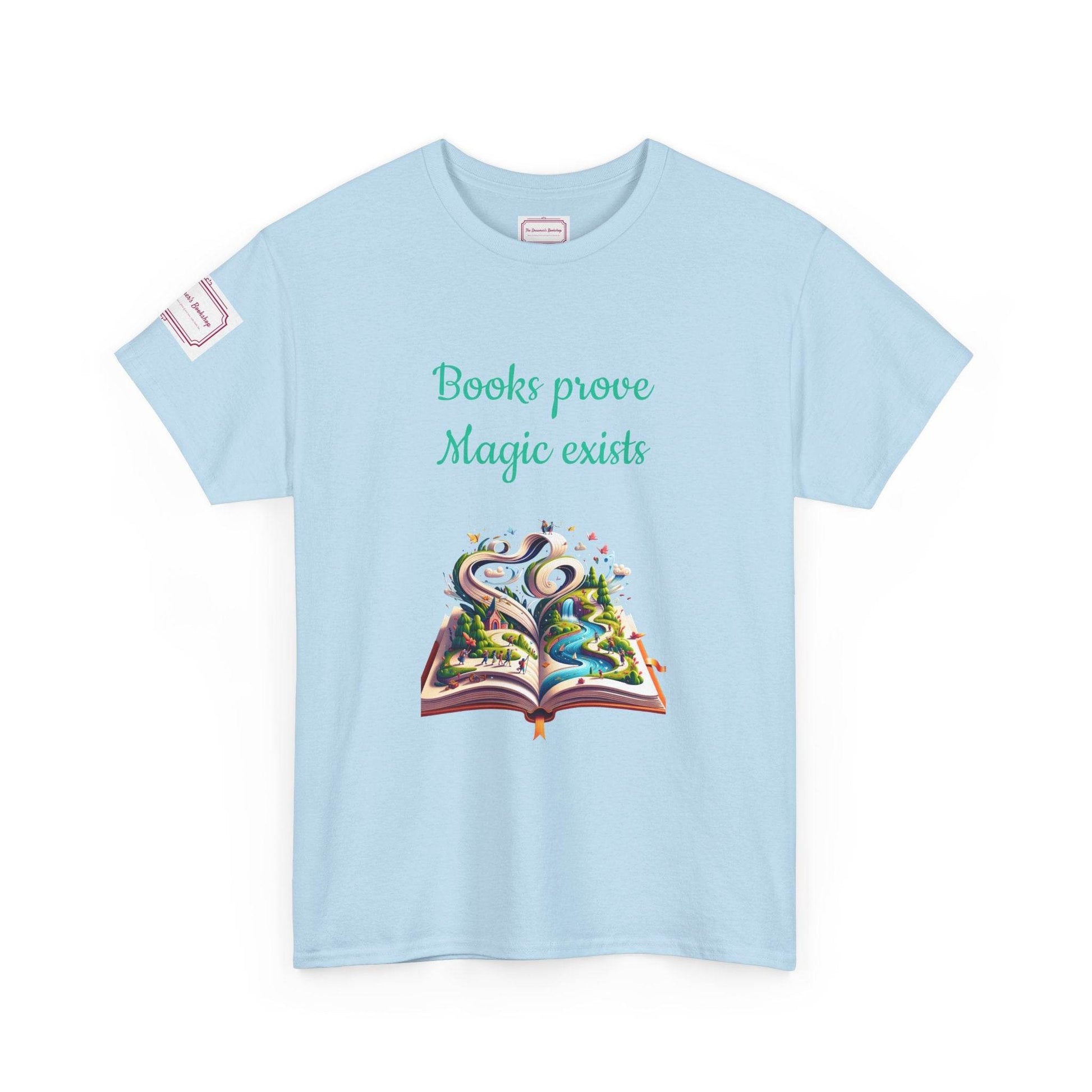 Magic exists - Unisex Heavy Cotton Tee - Perfect for Book Lovers - The Dreamer's Bookshop.