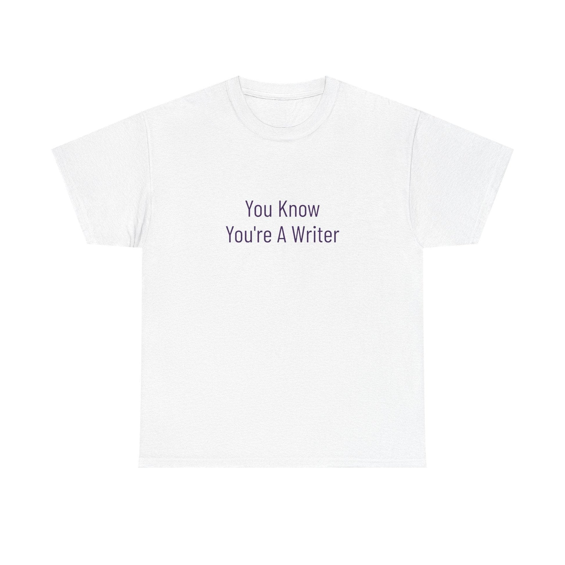 You Know - Unisex Heavy Cotton Tee - Creative Apparel - The Dreamer's Bookshop.