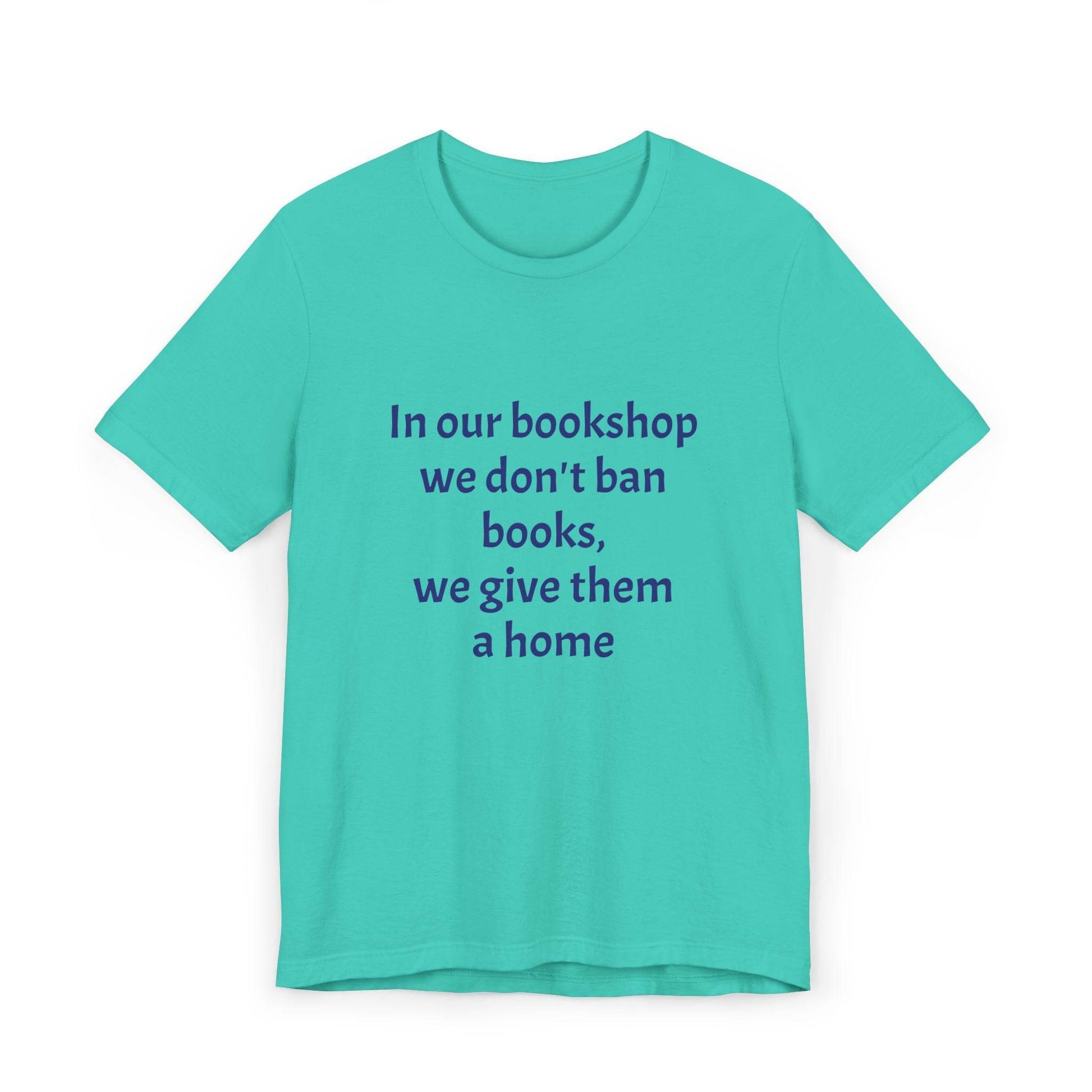 Inspirational Unisex Jersey T-Shirt - In our bookshop Vibe - The Dreamer's Bookshop.