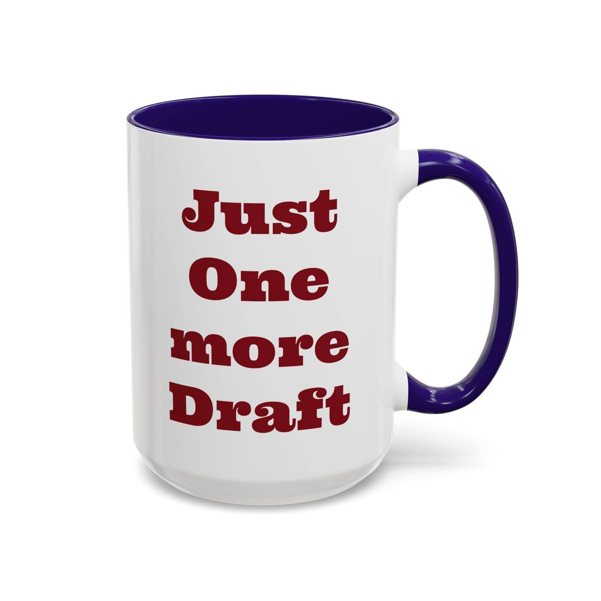 Just One More Draft Colorful Coffee Mug - Perfect Gift for Writers & Coffee Lovers - The Dreamer's Bookshop.