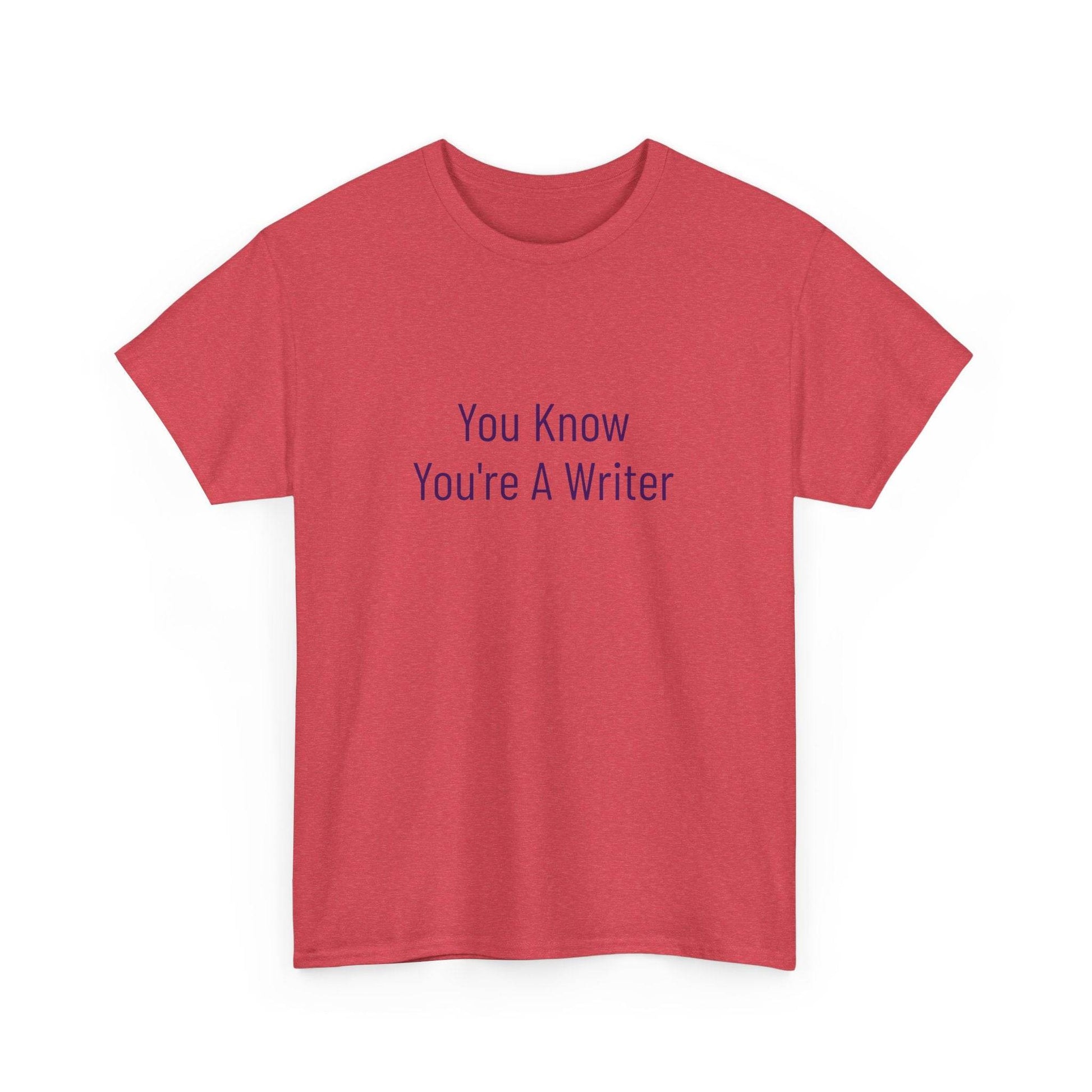 You Know - Unisex Heavy Cotton Tee - Creative Apparel - The Dreamer's Bookshop.