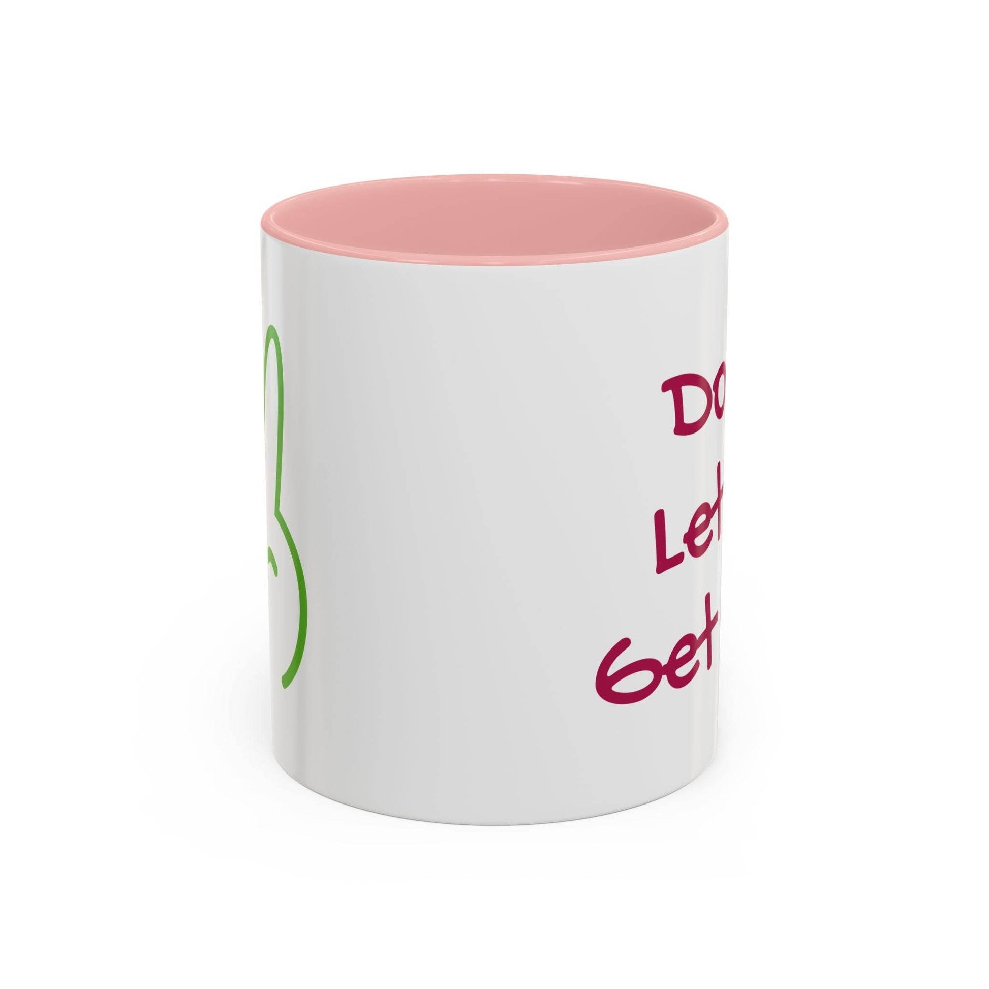 Funny Accent Coffee Mug - 'Don't Let Me Get Cold' - Perfect Gift for Coffee Lovers - The Dreamer's Bookshop.