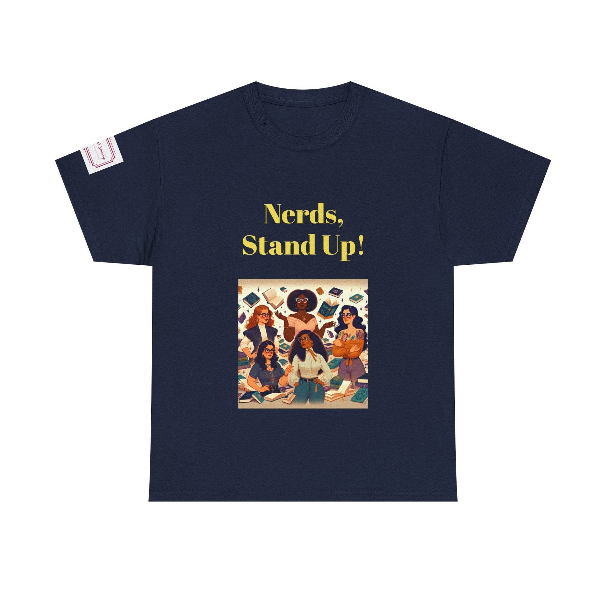 Nerds Stand Up - Unisex Heavy Cotton Tee - Book Lovers - The Dreamer's Bookshop.