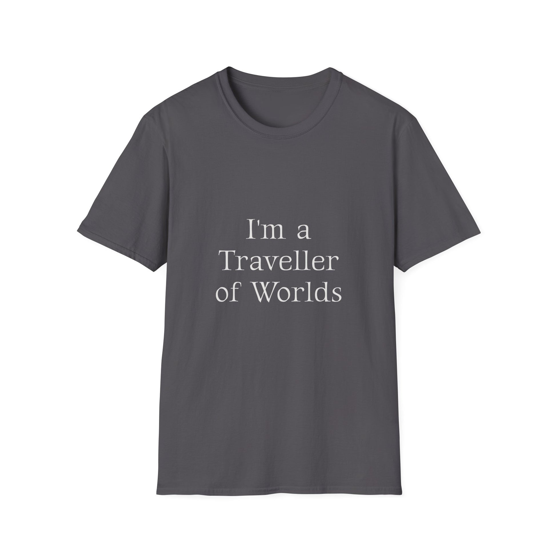 Unisex Travel-Inspired T-Shirt - "I'm a Traveller of Worlds" - Perfect for Book Lovers - The Dreamer's Bookshop.