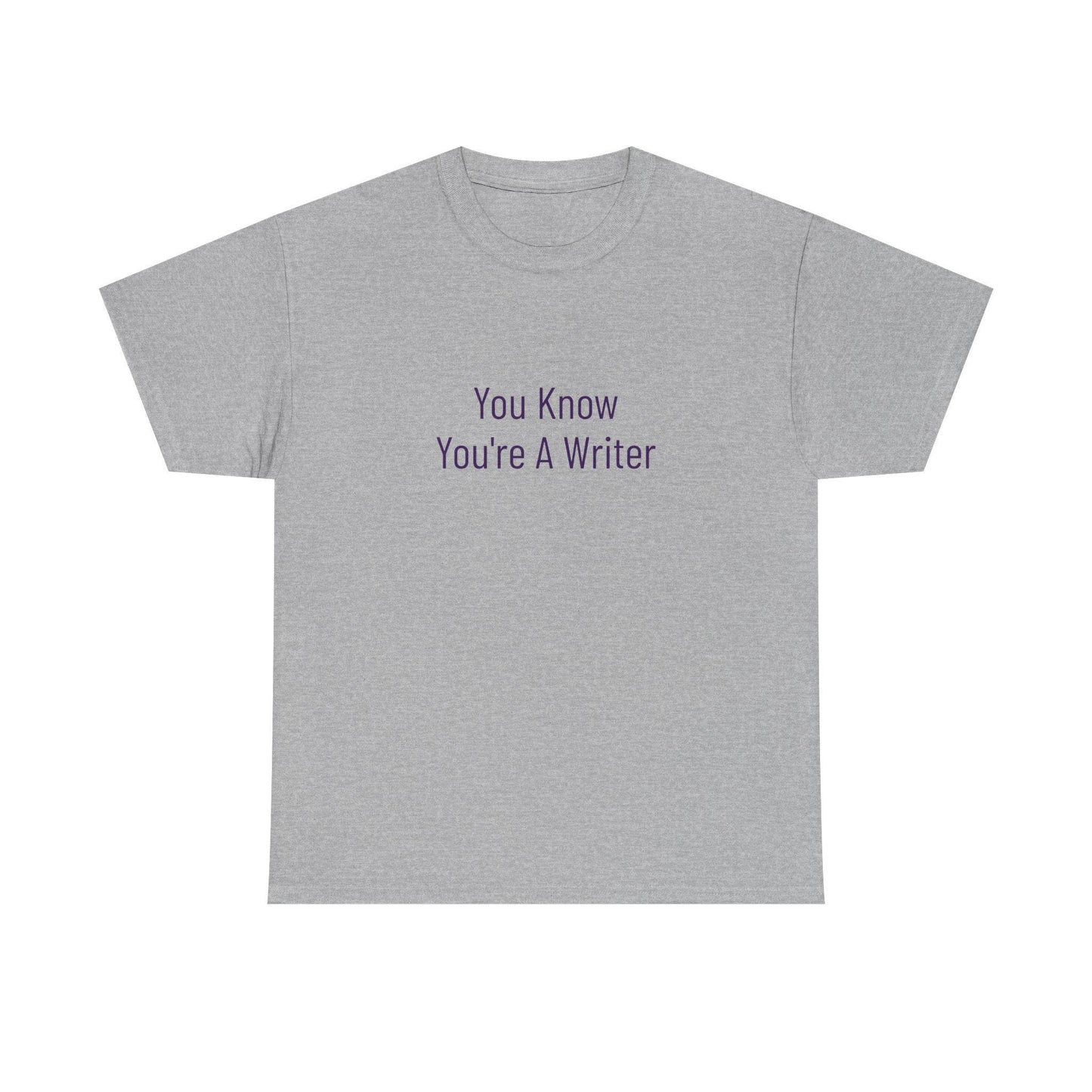 You Know - Unisex Heavy Cotton Tee - Creative Apparel - The Dreamer's Bookshop.