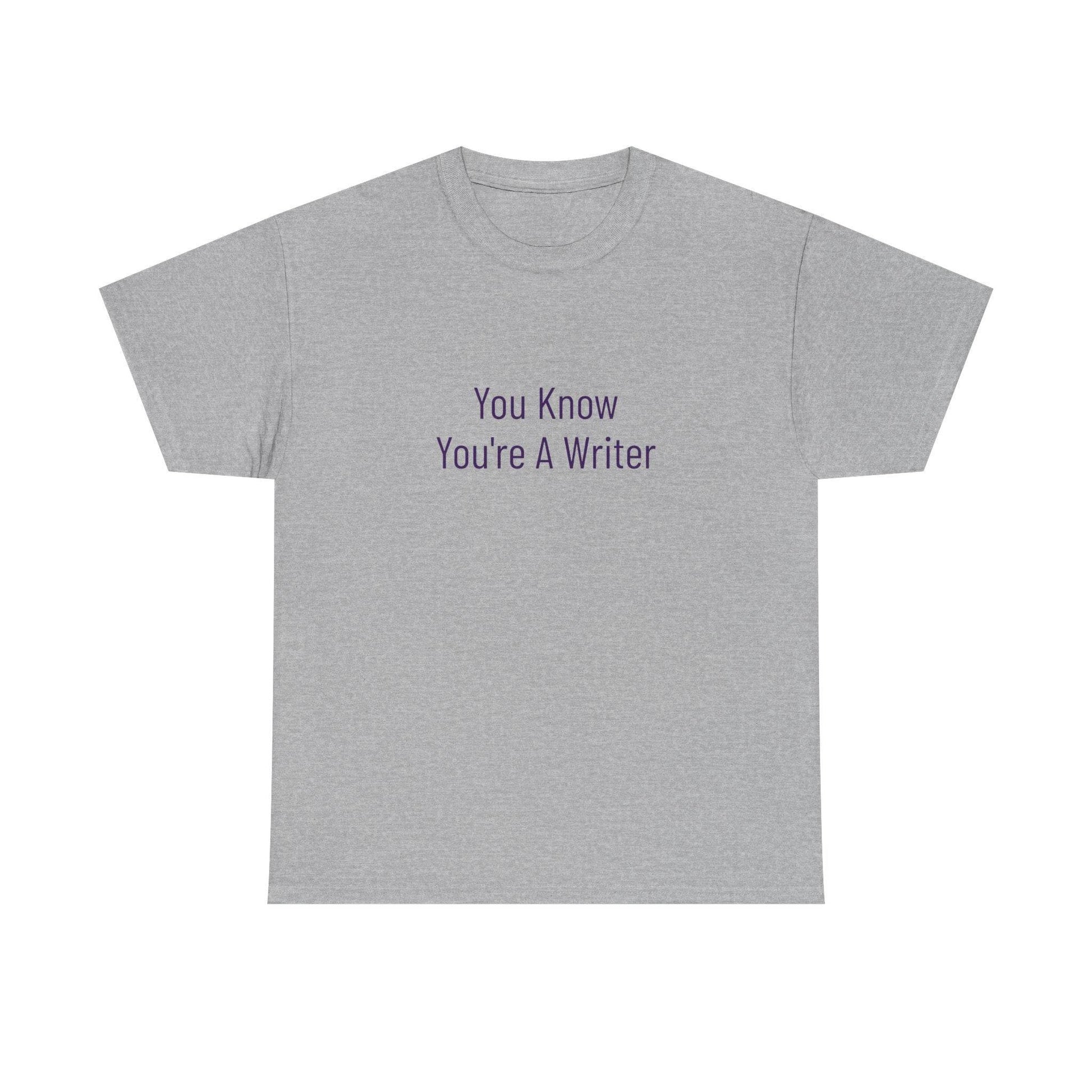 You Know - Unisex Heavy Cotton Tee - Creative Apparel - The Dreamer's Bookshop.
