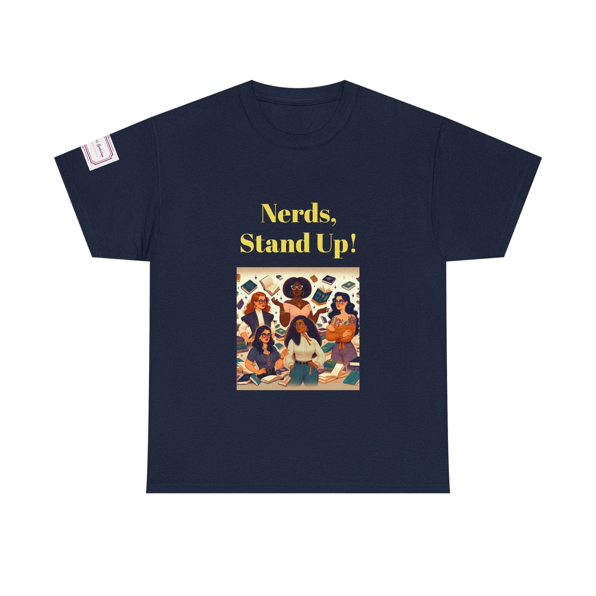 Nerds Stand Up - Graphic Unisex Heavy Cotton Tee - Book Lovers - The Dreamer's Bookshop.