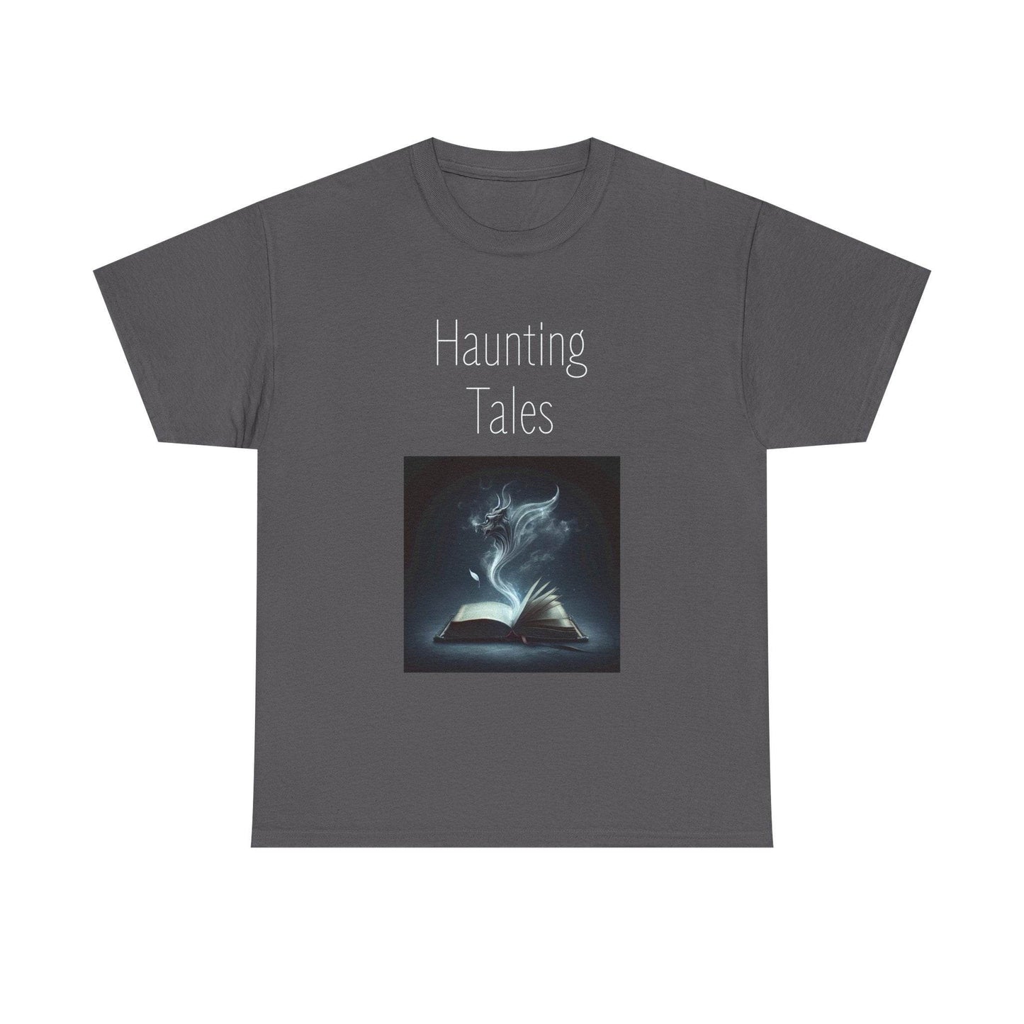 Haunting Tales - A Unisex Heavy Cotton Tee - Perfect for Book Lovers - The Dreamer's Bookshop.