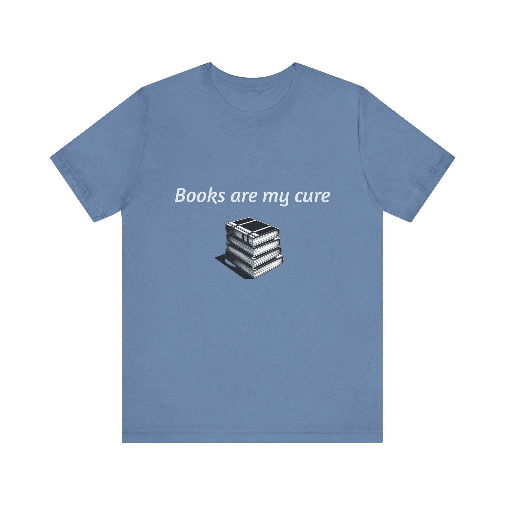 Inspirational Unisex Short Sleeve Tee - Books are my cure - The Dreamer's Bookshop.
