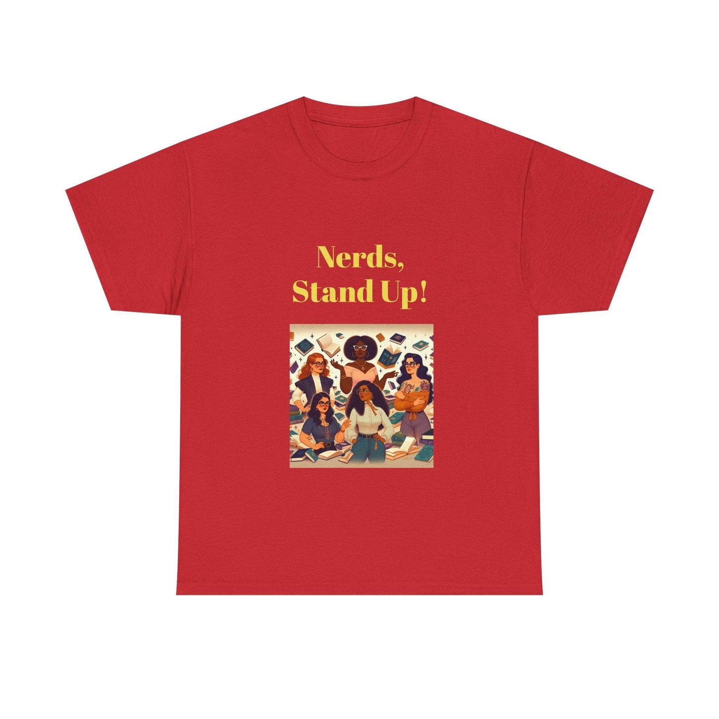 Nerds Stand Up - Unisex Heavy Cotton Tee - Book Lovers - The Dreamer's Bookshop.