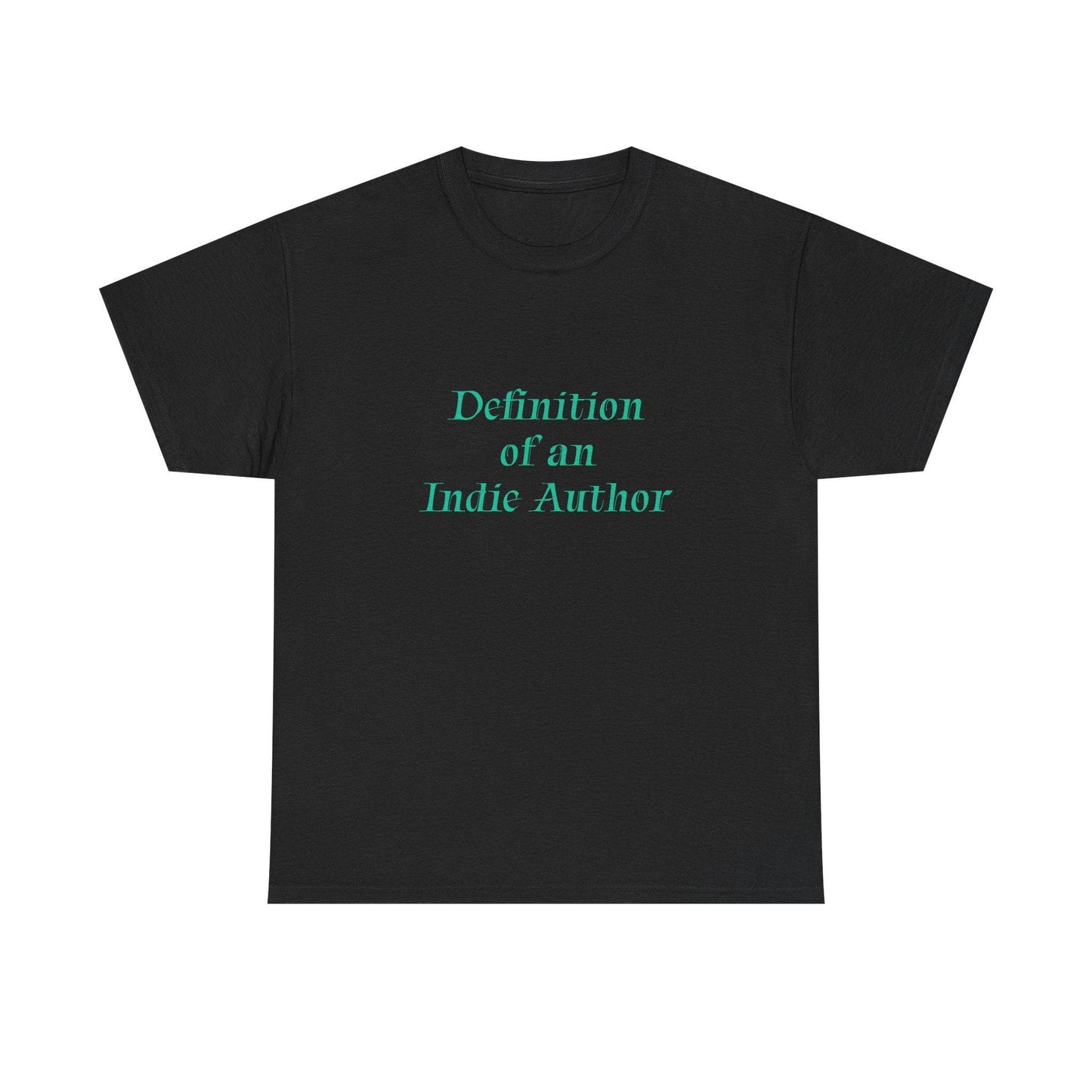 Indie Author - Unisex Heavy Cotton Tee - Creative Apparel - The Dreamer's Bookshop.