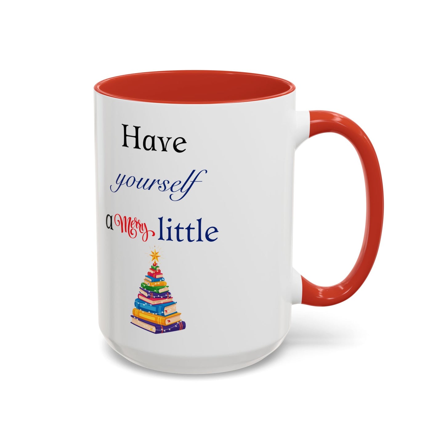 A Merry Little Bookmas - Coffee Mug - 11oz & 15oz
