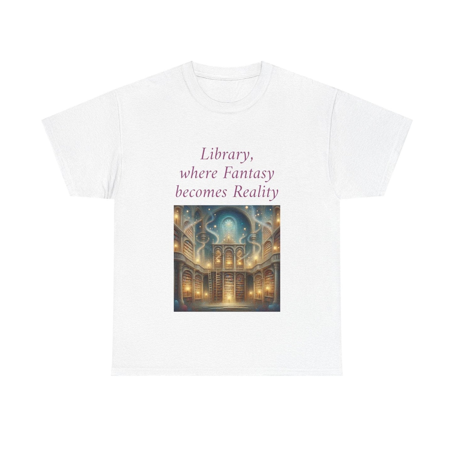 Library, Fantasy, Reality - Unisex Heavy Cotton Tee - Book Lovers - The Dreamer's Bookshop.