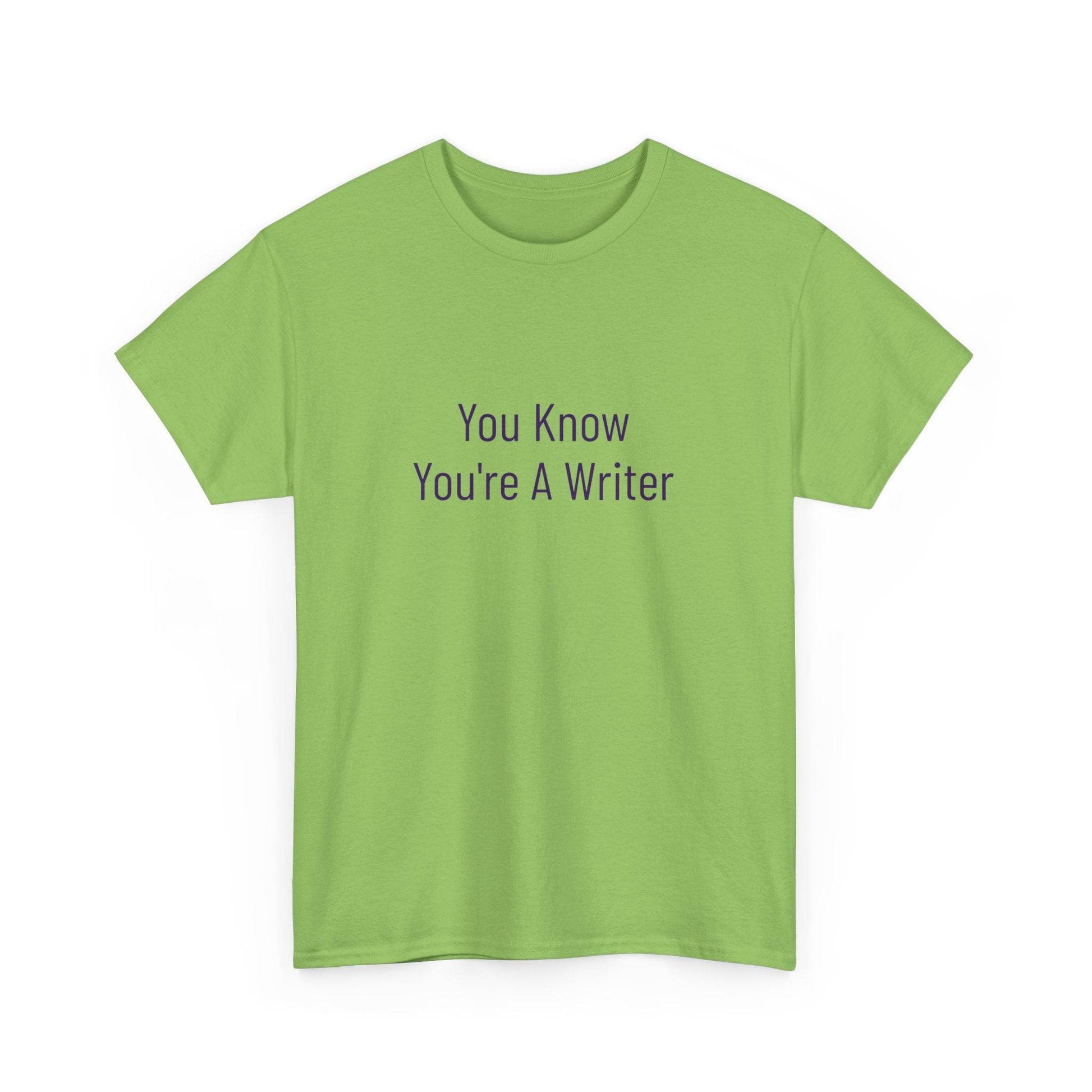 You Know - Unisex Heavy Cotton Tee - Creative Apparel - The Dreamer's Bookshop.