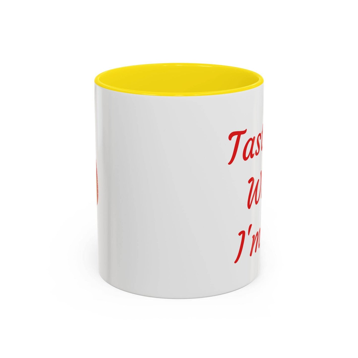Taste Me While I'm Hot Coffee Mug - 11oz & 15oz Black Accent - The Dreamer's Bookshop.