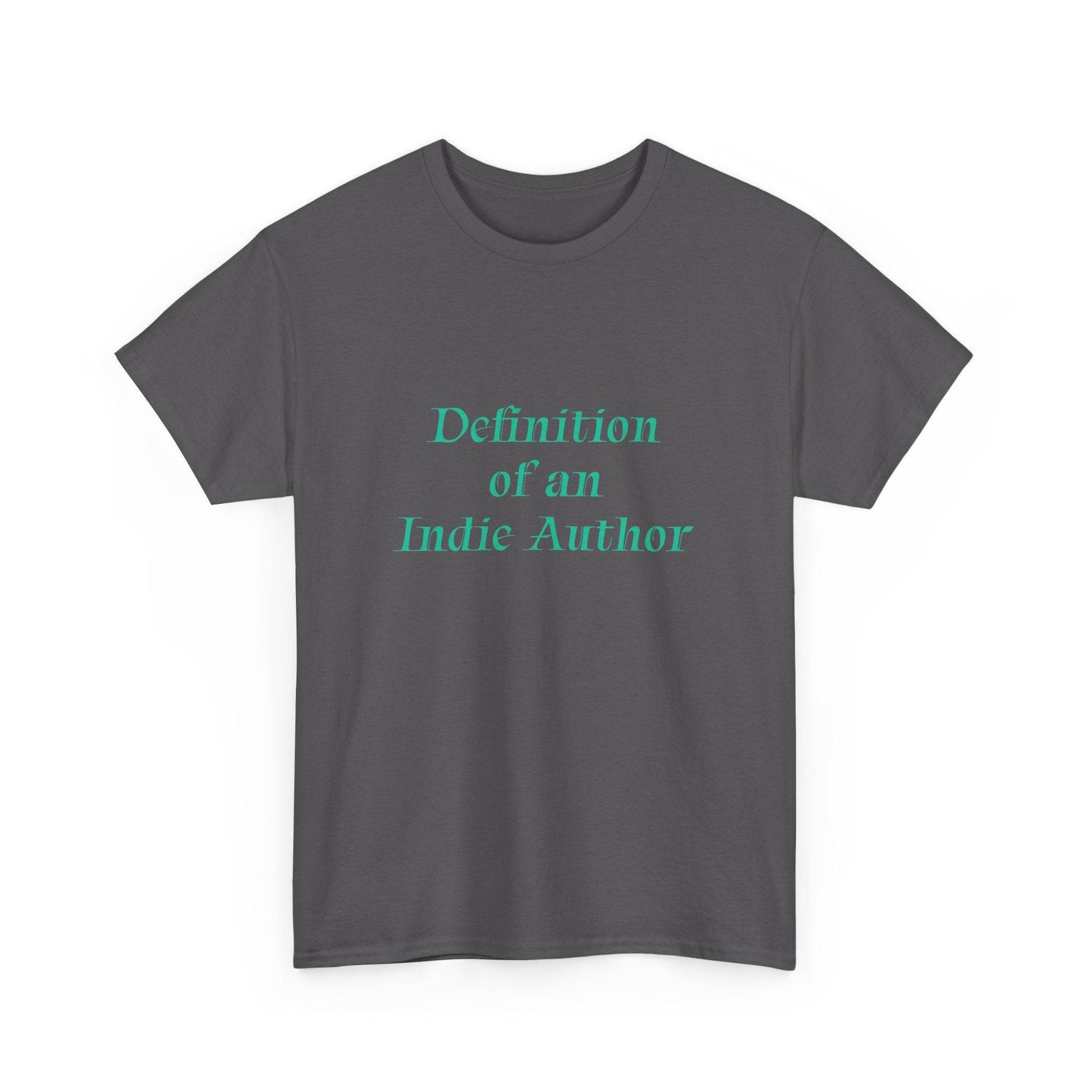 Indie Author - Unisex Heavy Cotton Tee - Creative Apparel - The Dreamer's Bookshop.