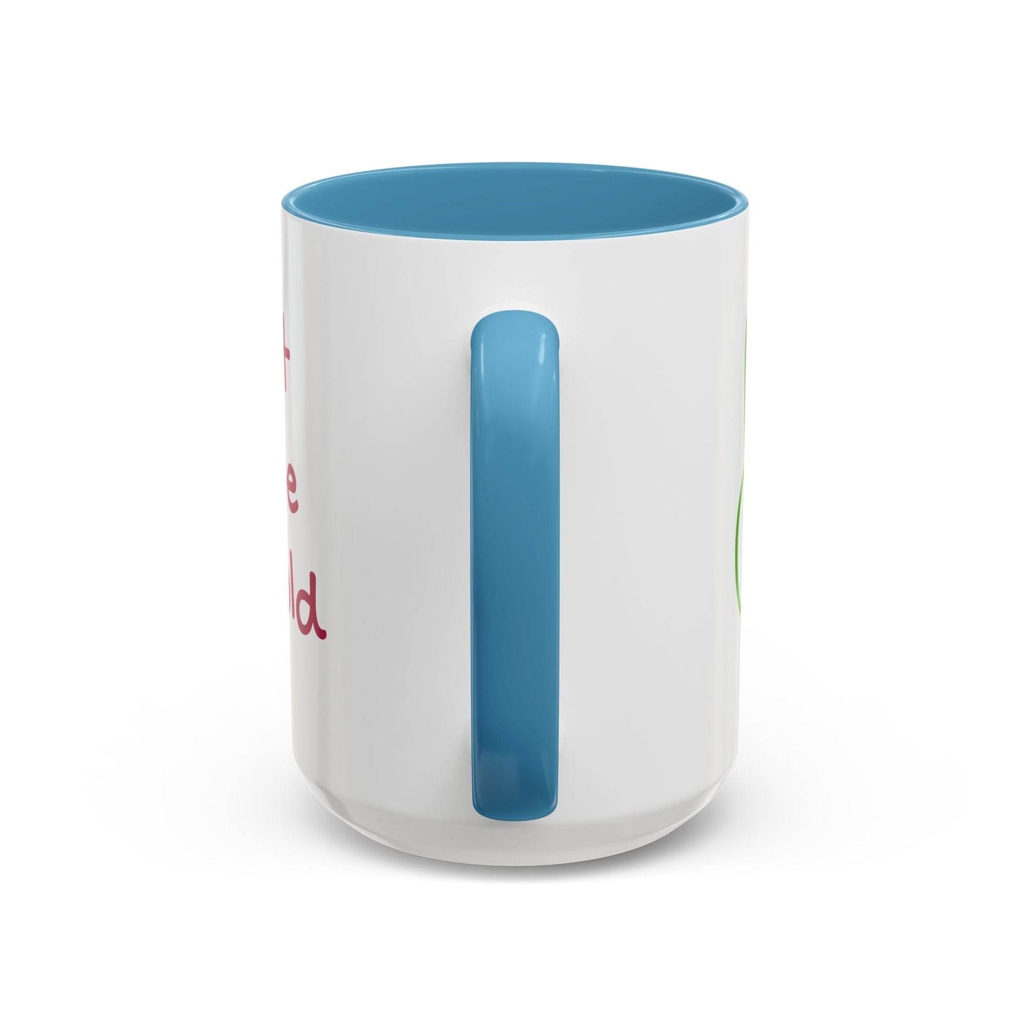 Don't Let Me Get Cold Accent Coffee Mug - Perfect Gift for Coffee Lovers - The Dreamer's Bookshop.