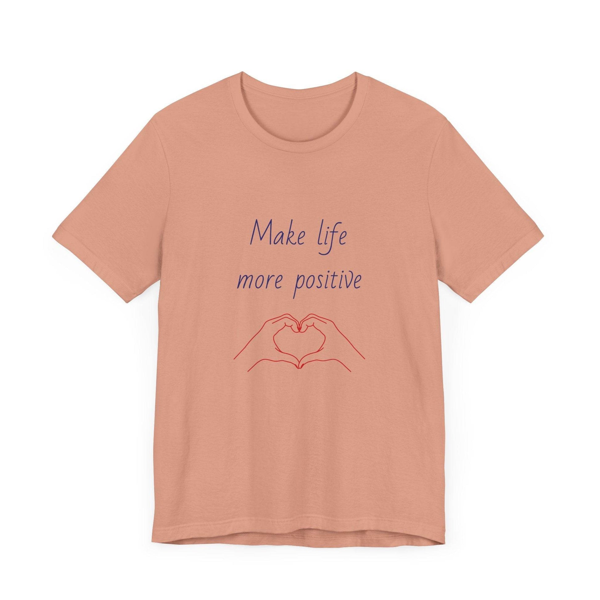 Positive Vibes Unisex Short Sleeve Tee - Make Life More Positive - The Dreamer's Bookshop.