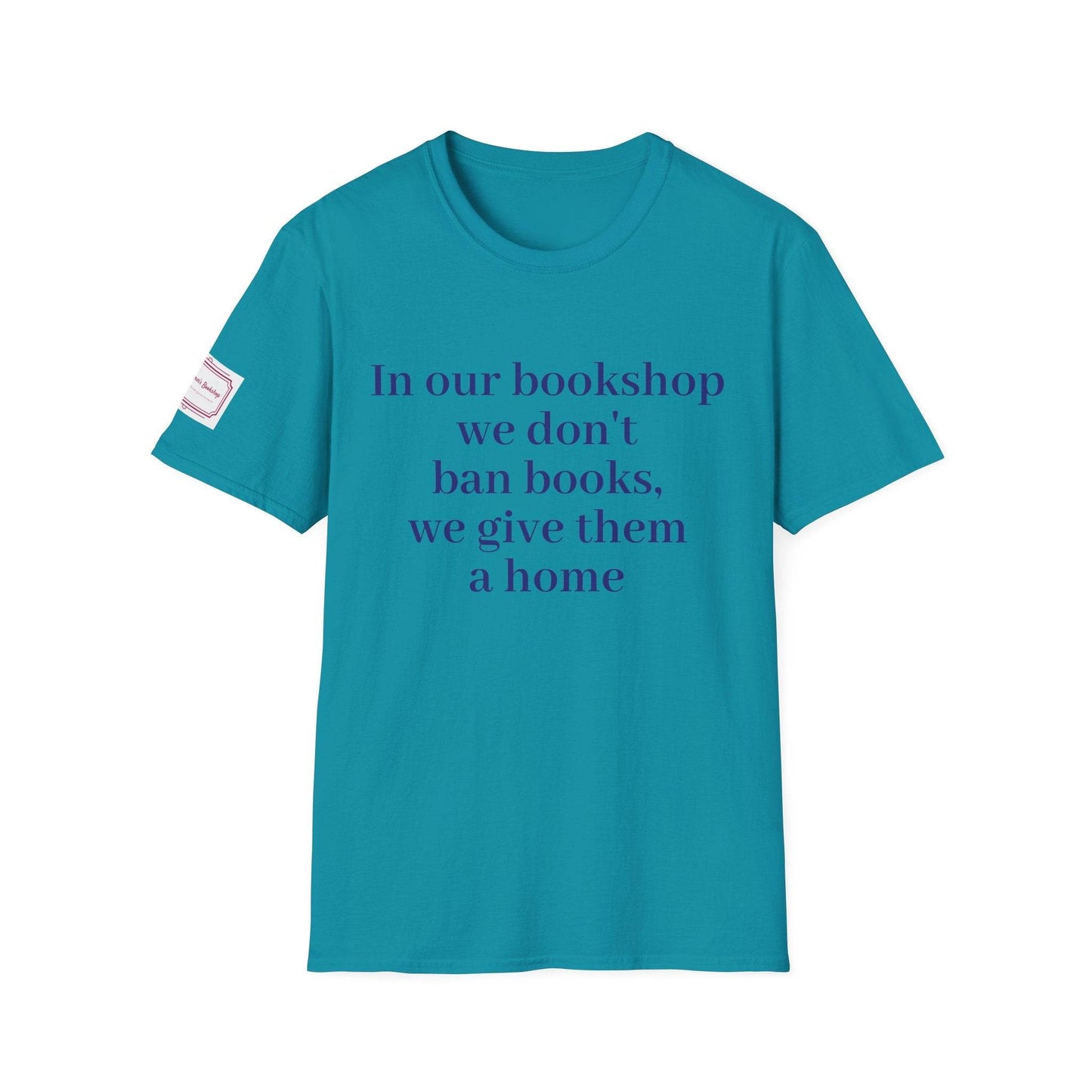 Inspirational Unisex Softstyle T-Shirt - 'In our bookshop' Motivational Design - The Dreamer's Bookshop.