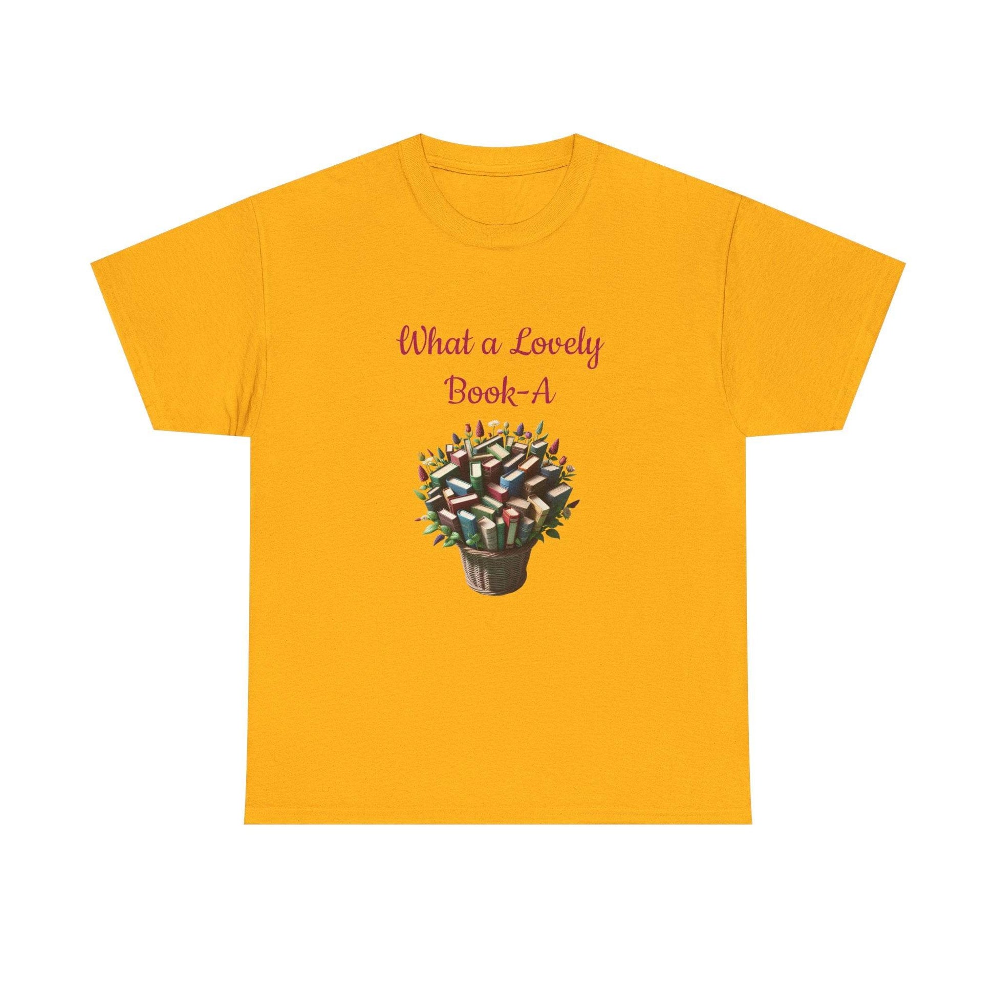 What a Lovely Book-A Unisex Heavy Cotton Tee - Perfect for Book Lovers - The Dreamer's Bookshop.