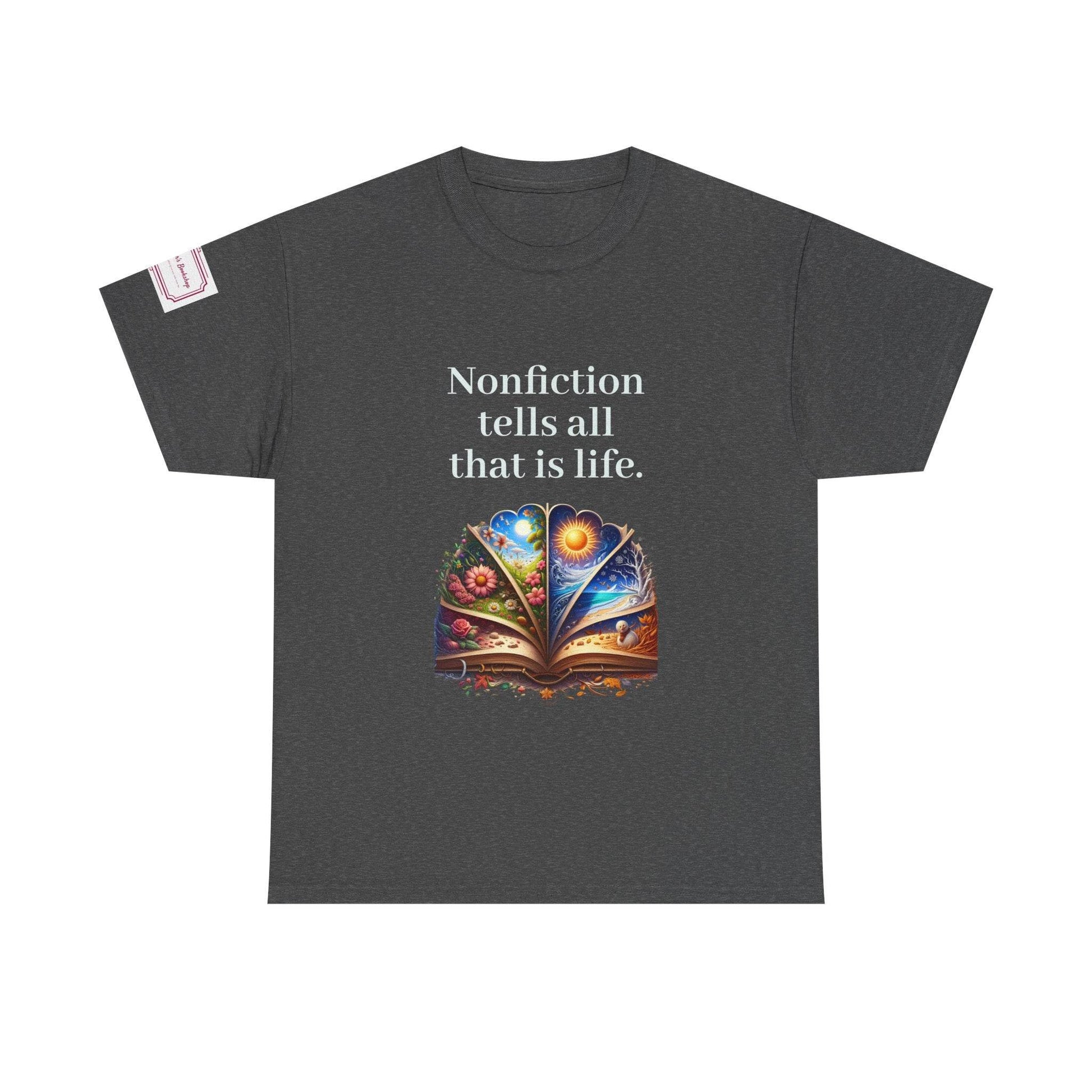 All that is Life - Graphic Unisex Heavy Cotton Tee - Nonfiction Books - The Dreamer's Bookshop.