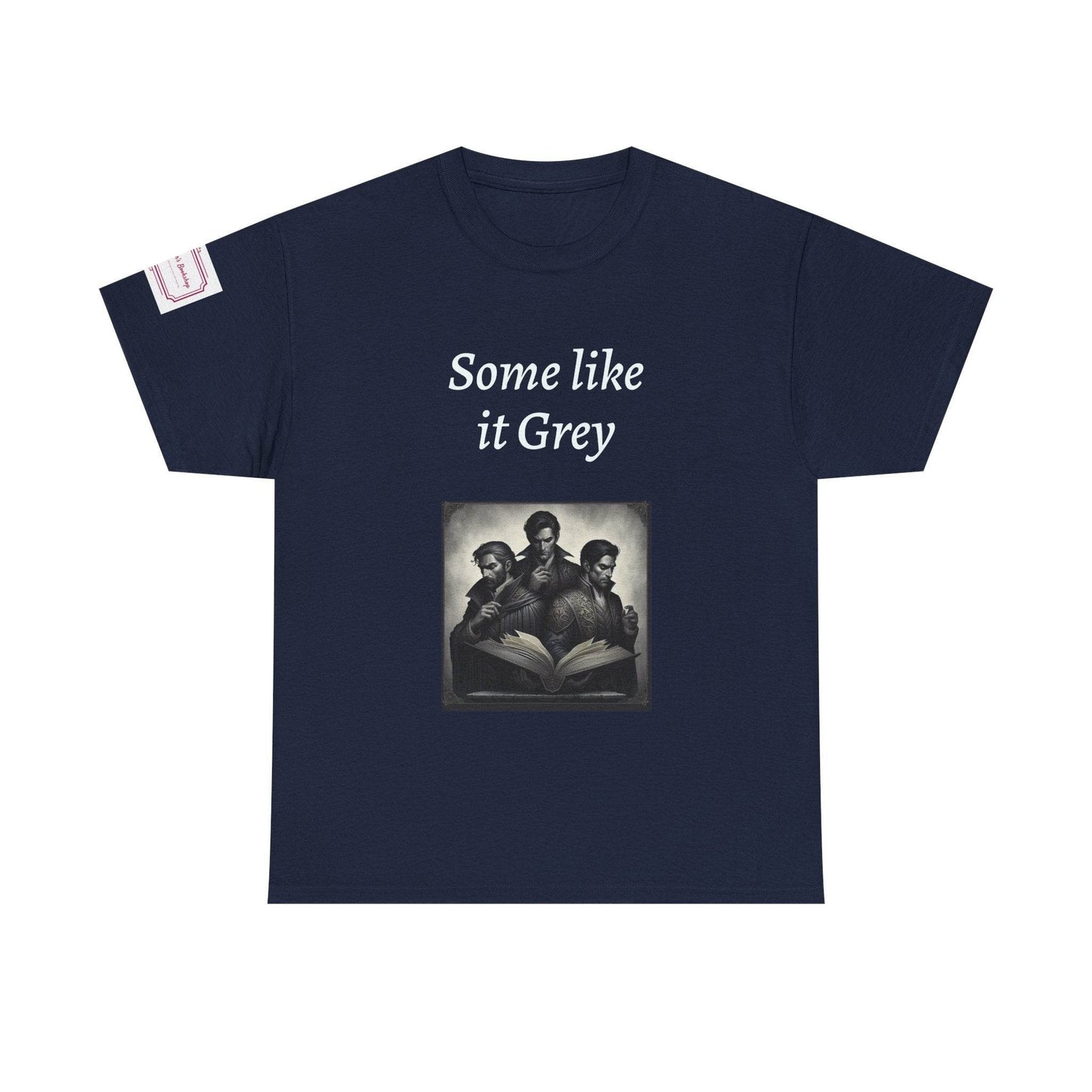 Like it Grey - Unisex Heavy Cotton Tee - Dark Romance - The Dreamer's Bookshop.
