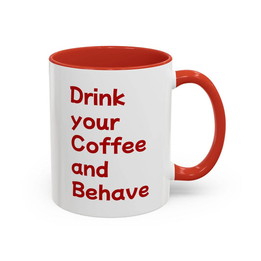 Cute Dog Pawsitive Coffee Mug - 11 & 15oz Drink and Behave - The Dreamer's Bookshop.