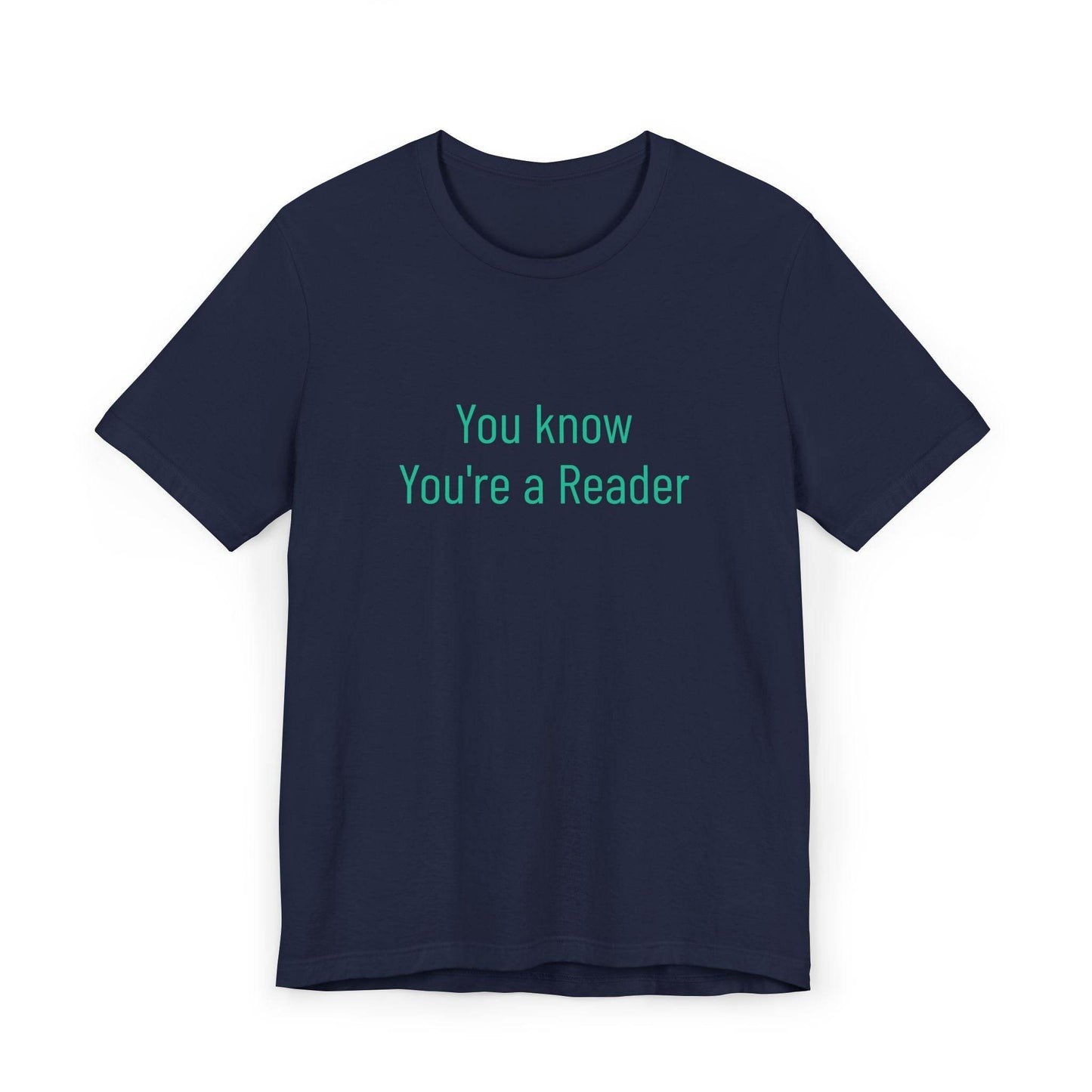 Unisex Jersey T-Shirt - 'You Know' Philosophical - The Dreamer's Bookshop.